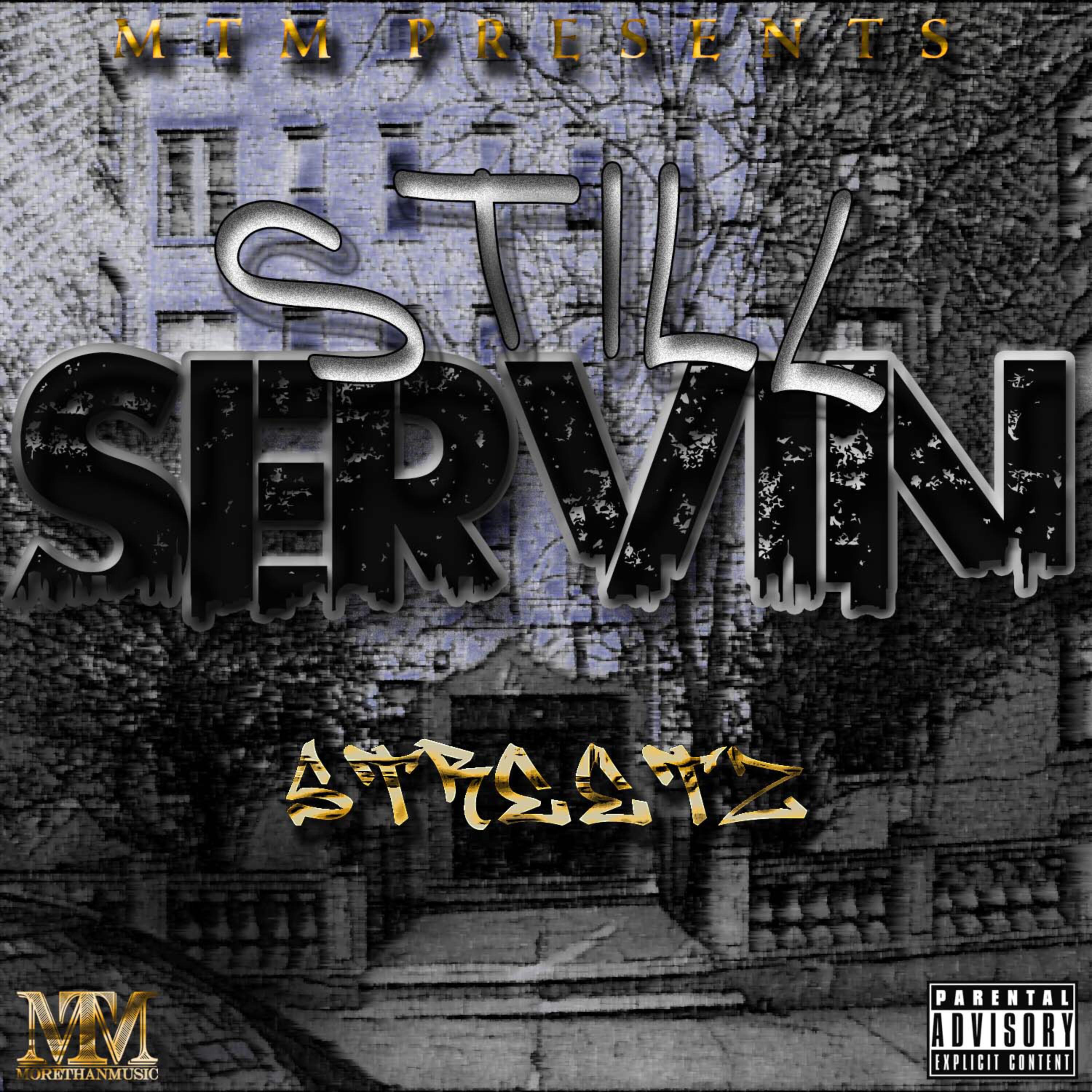 Still Servin artwork
