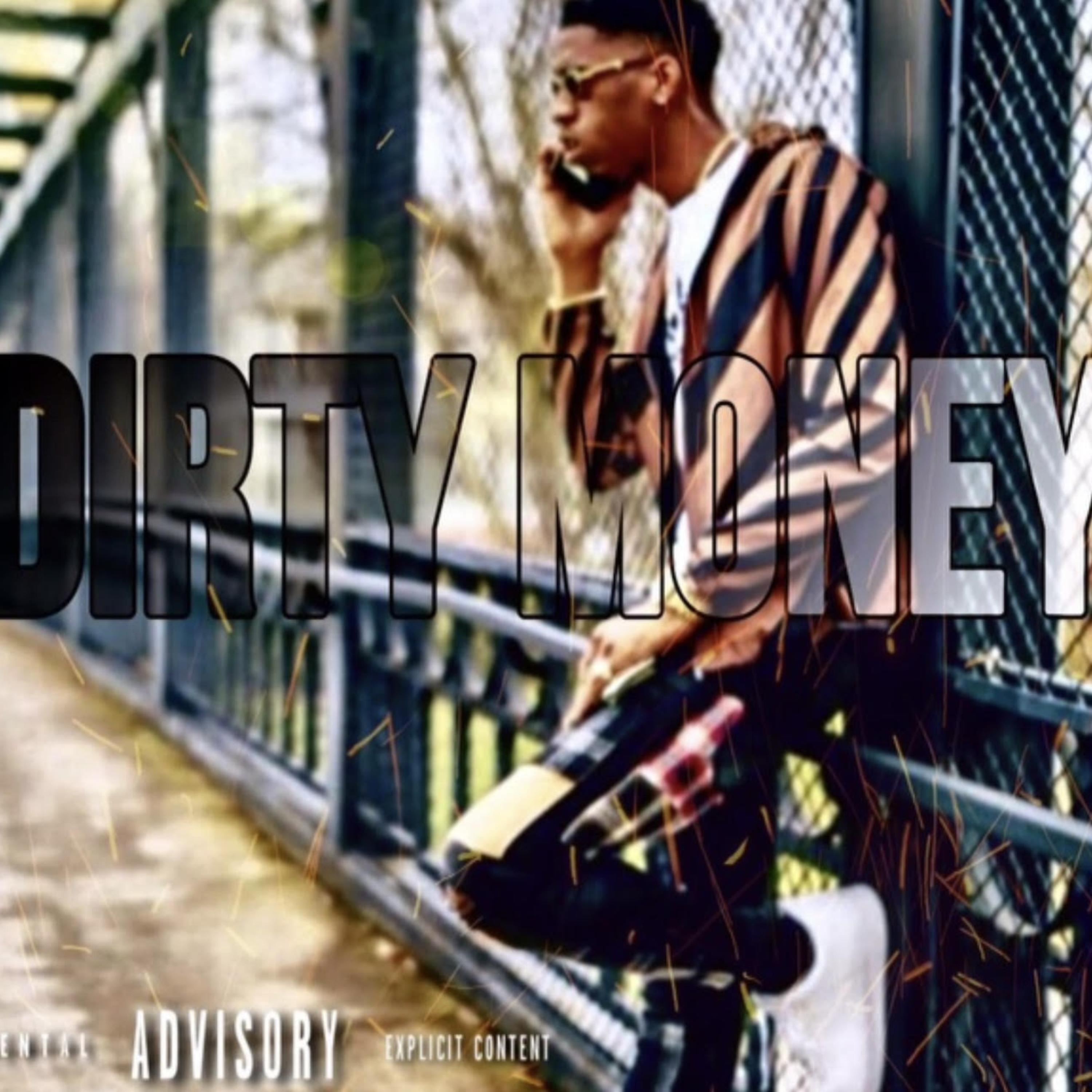 Dirty Money by Kash Deuce cover art