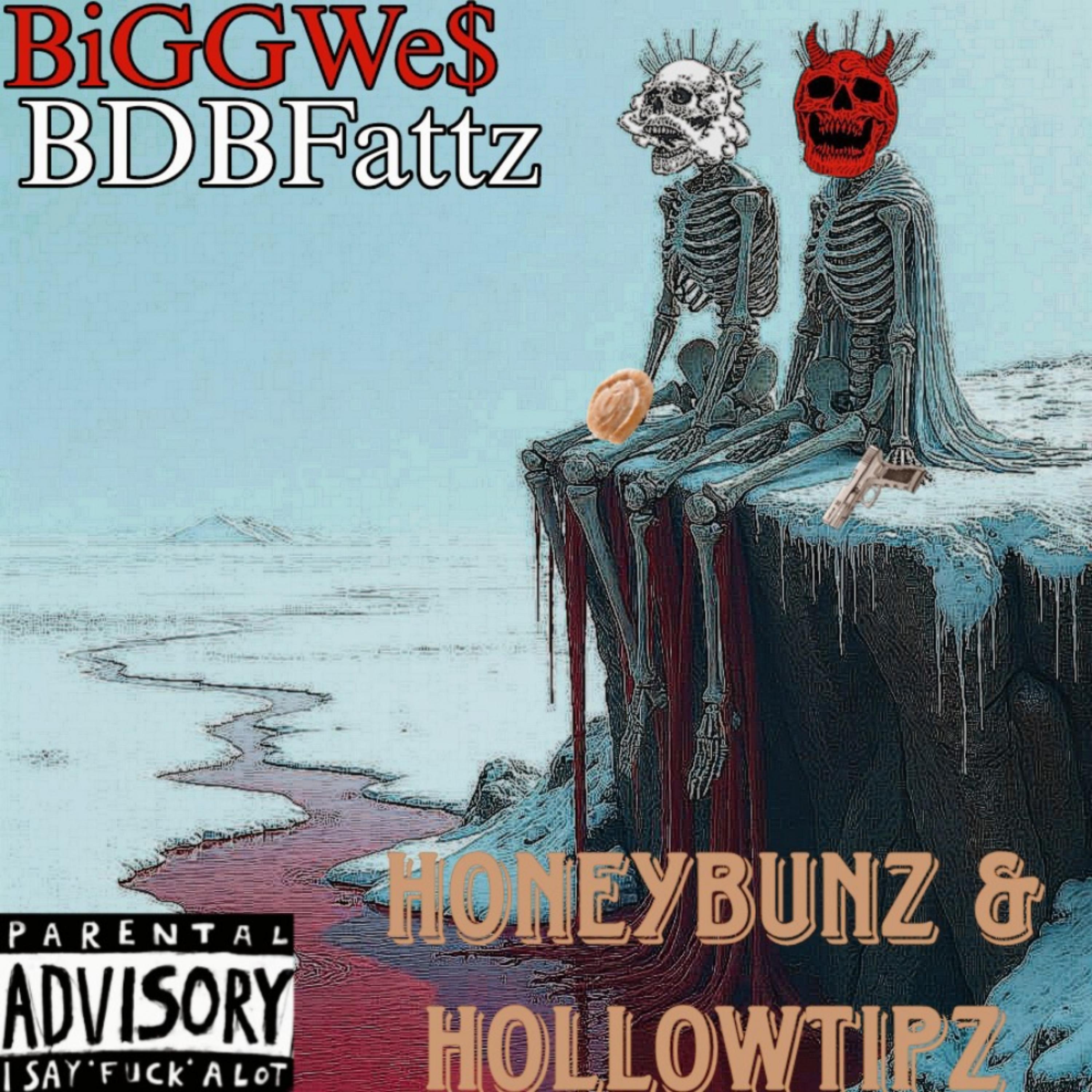 HoneyBunz & HollowTipz artwork