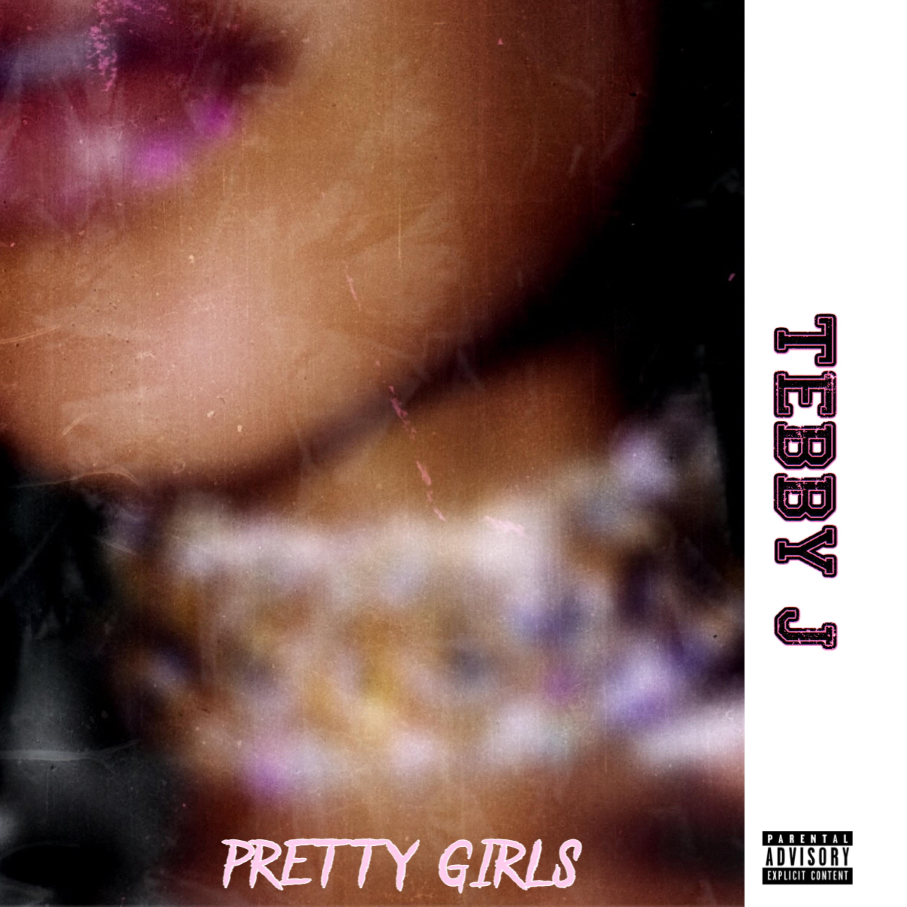 Pretty Girls by Tebby j cover art