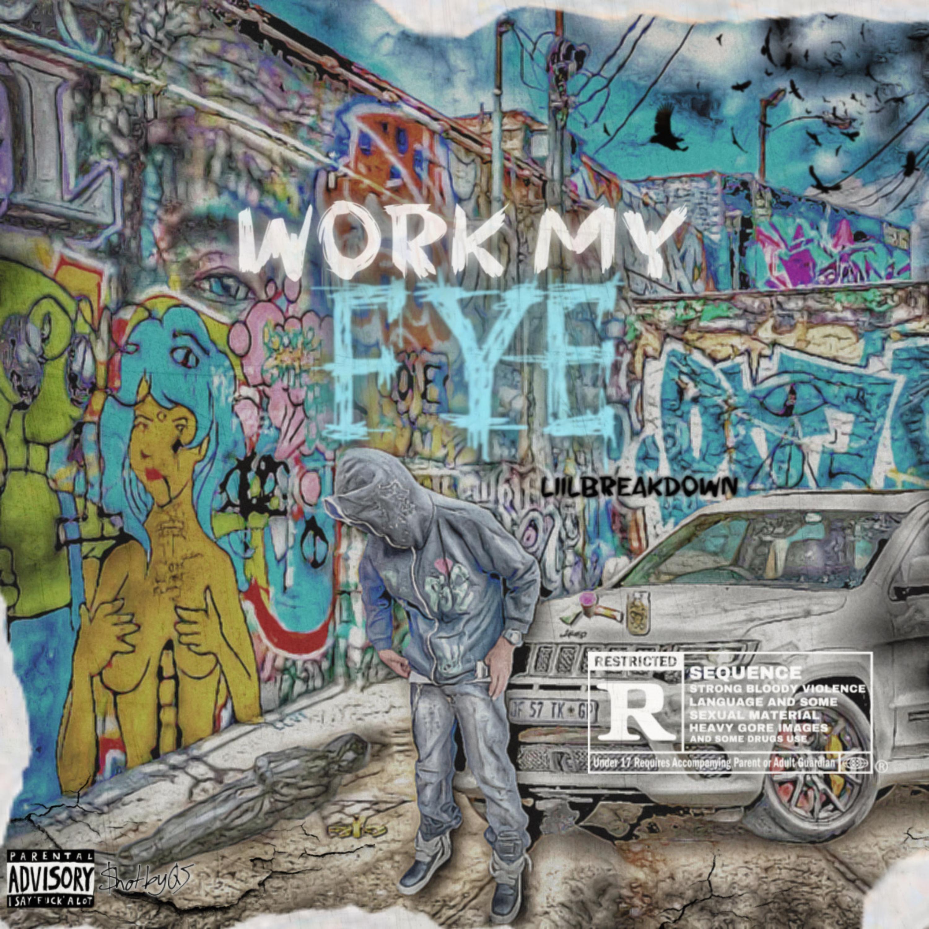 Work My Fye artwork
