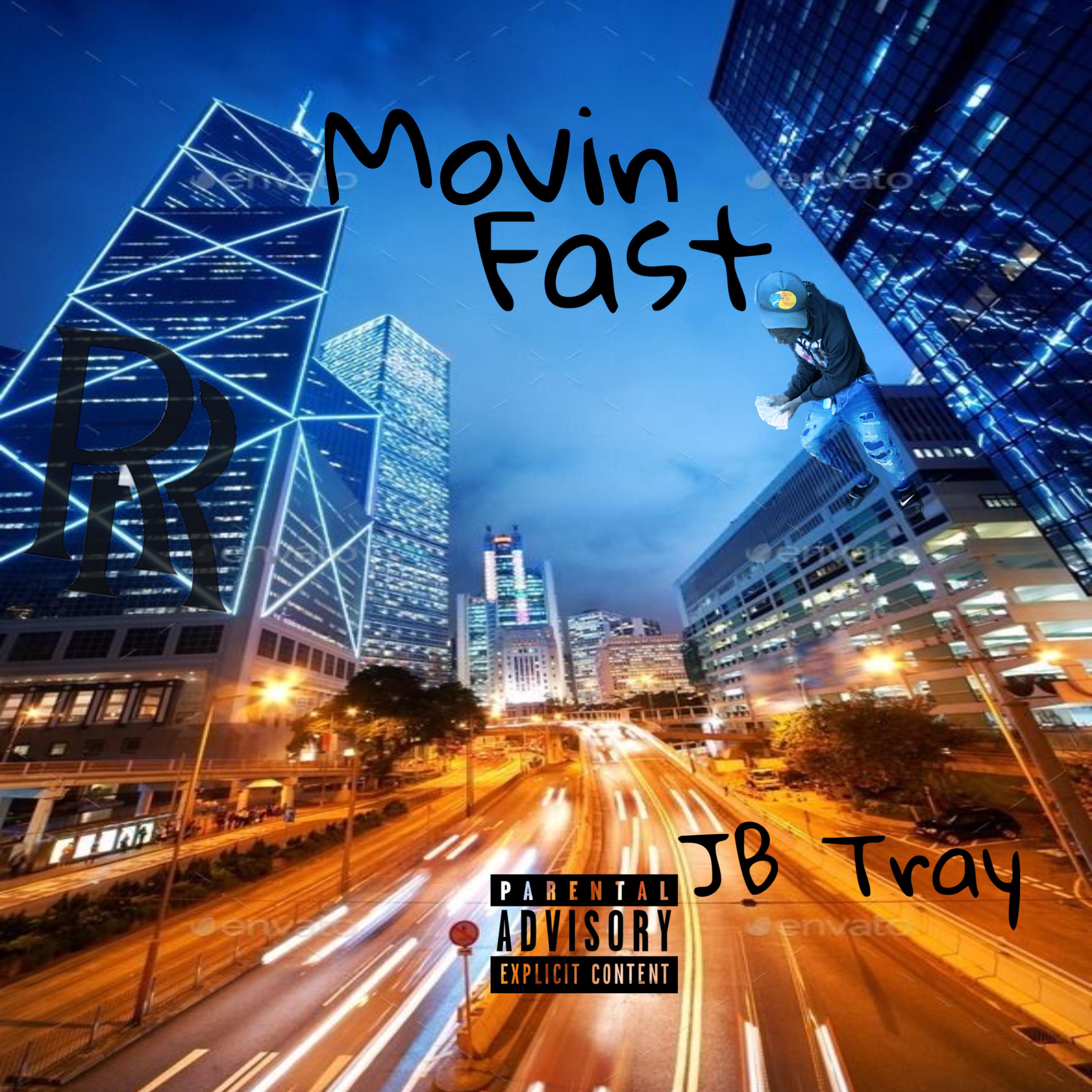 Movin Fast artwork