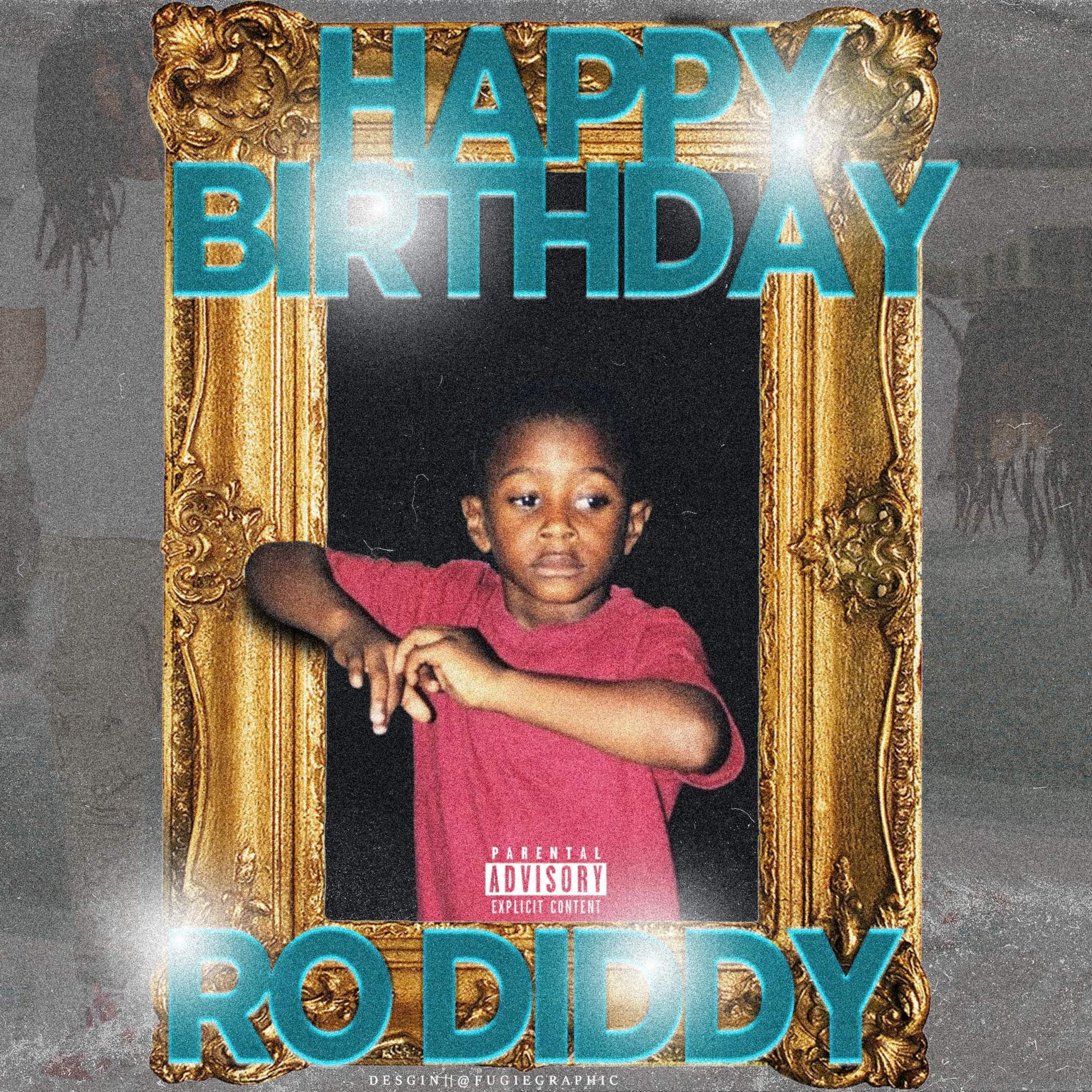 Happy Birthday Ro by RO 2Millie cover art