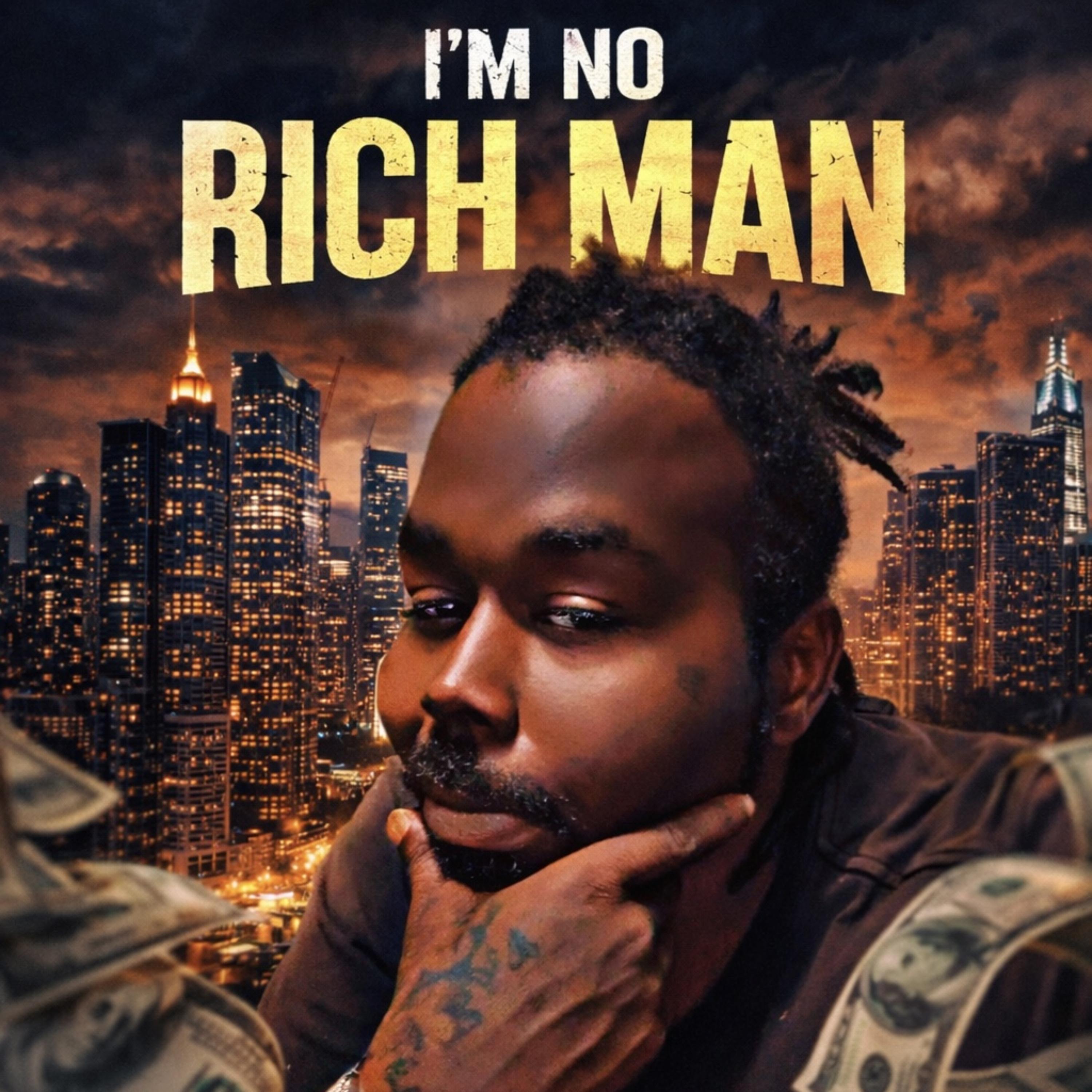 I’m No Rich Man artwork