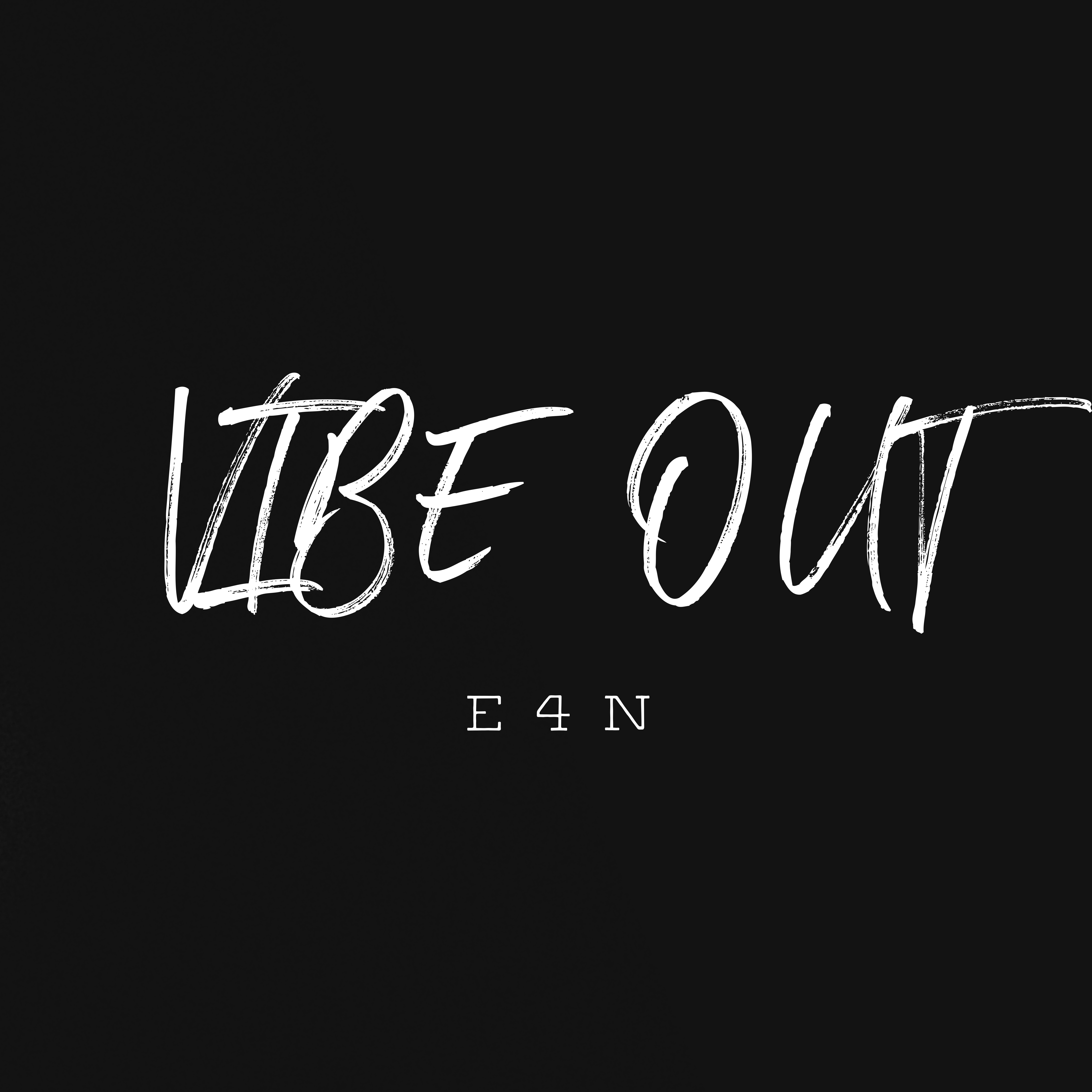 Vibe Out (E4N) artwork