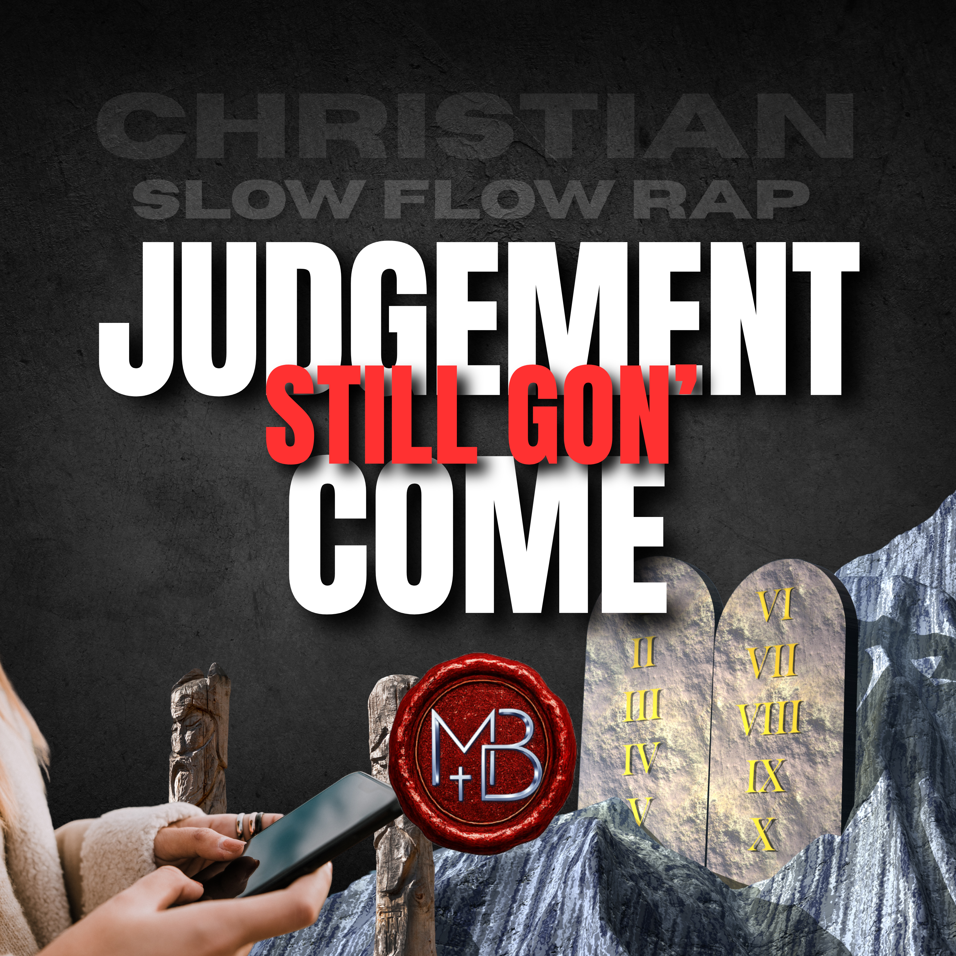 Judgement Still Gon' Come by Malachi Ben-David cover art
