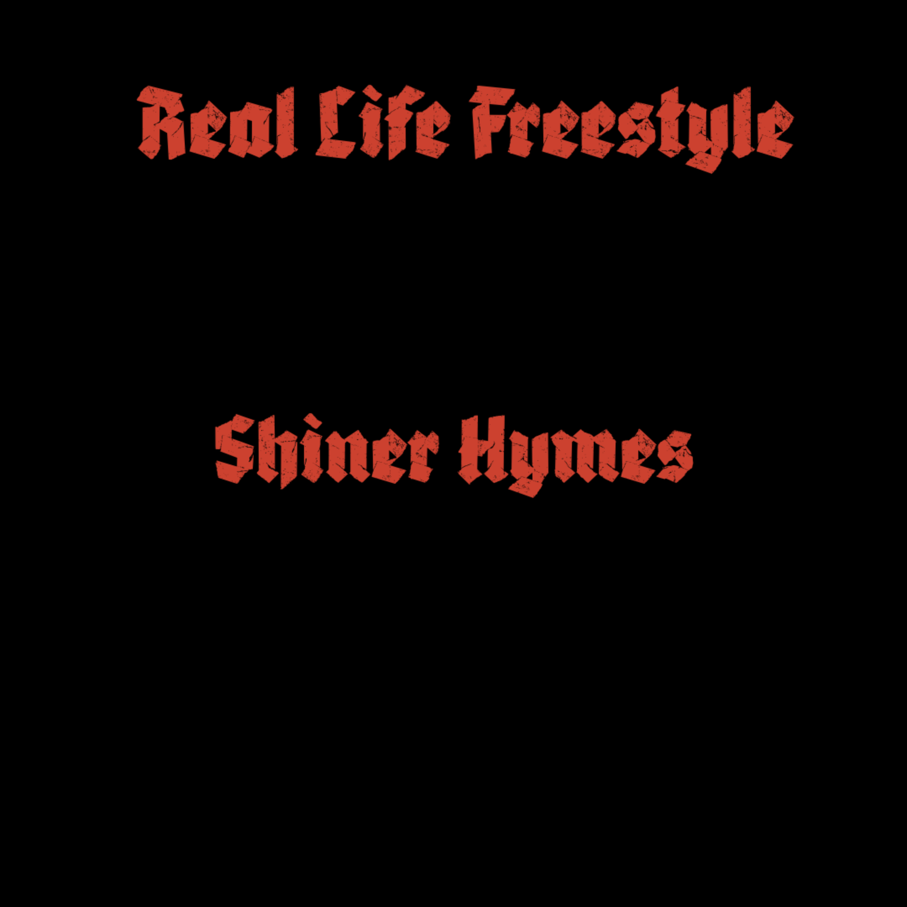 Real Life Freestyle artwork