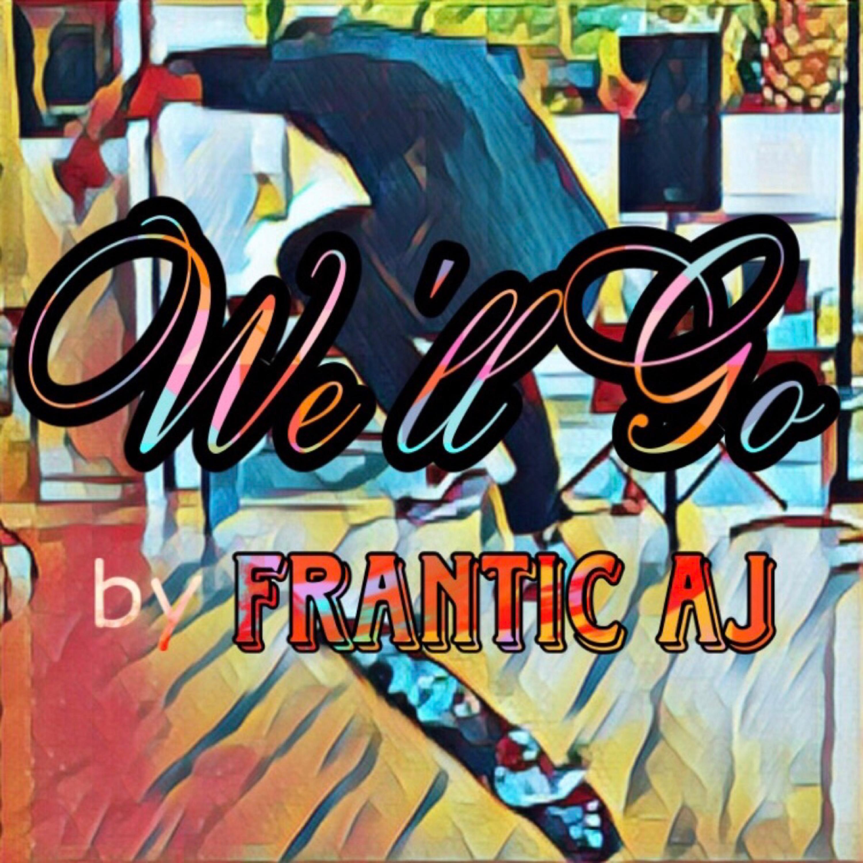 We'll Go artwork