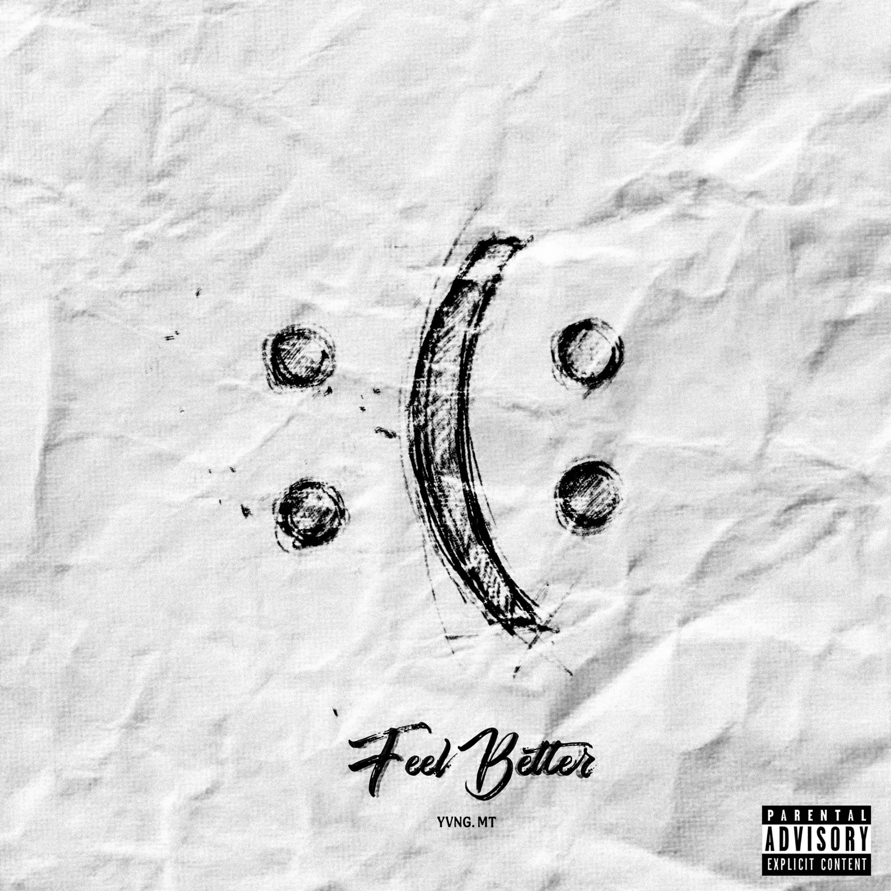 Feel Better by Yvng.MT cover art