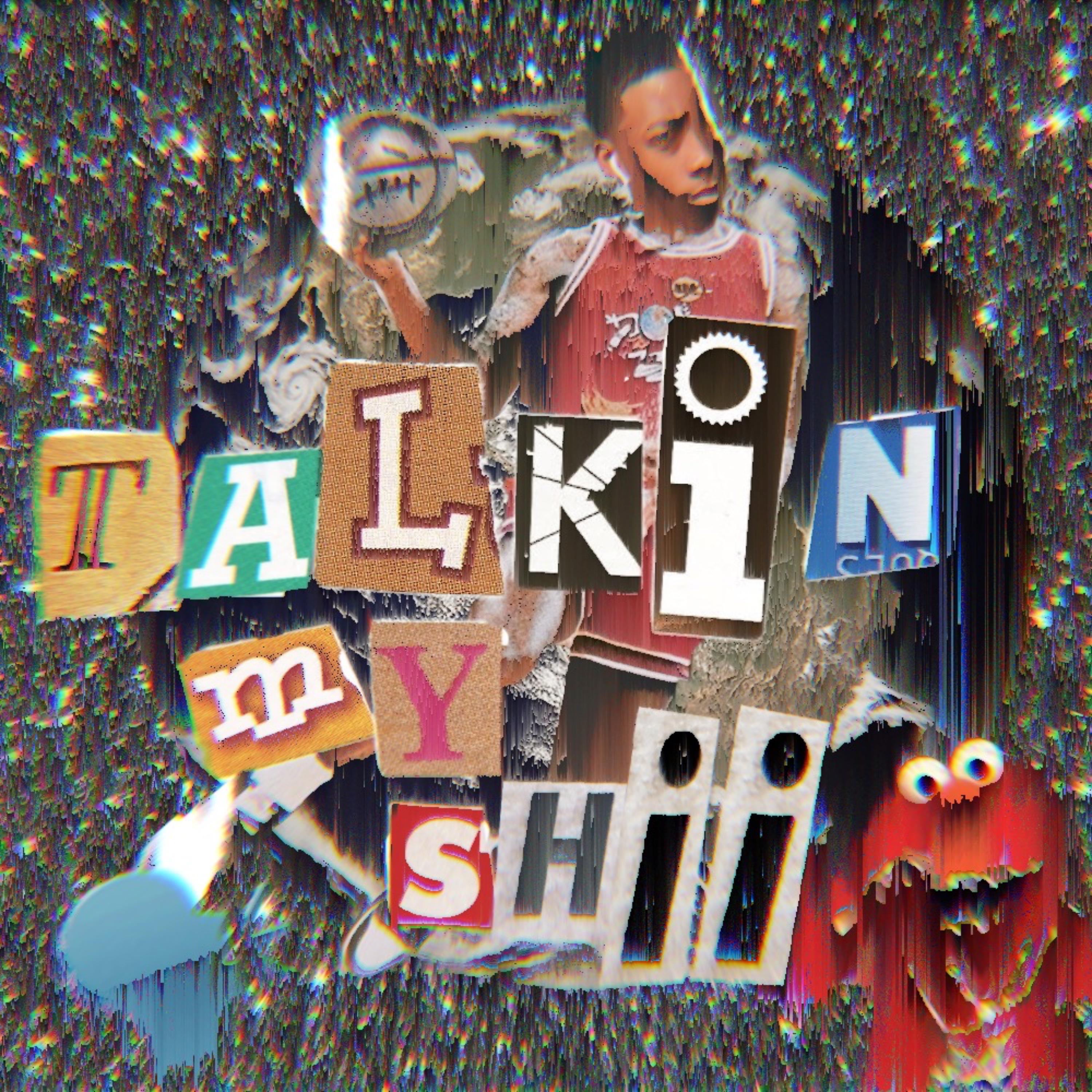 Talkin My Shii artwork