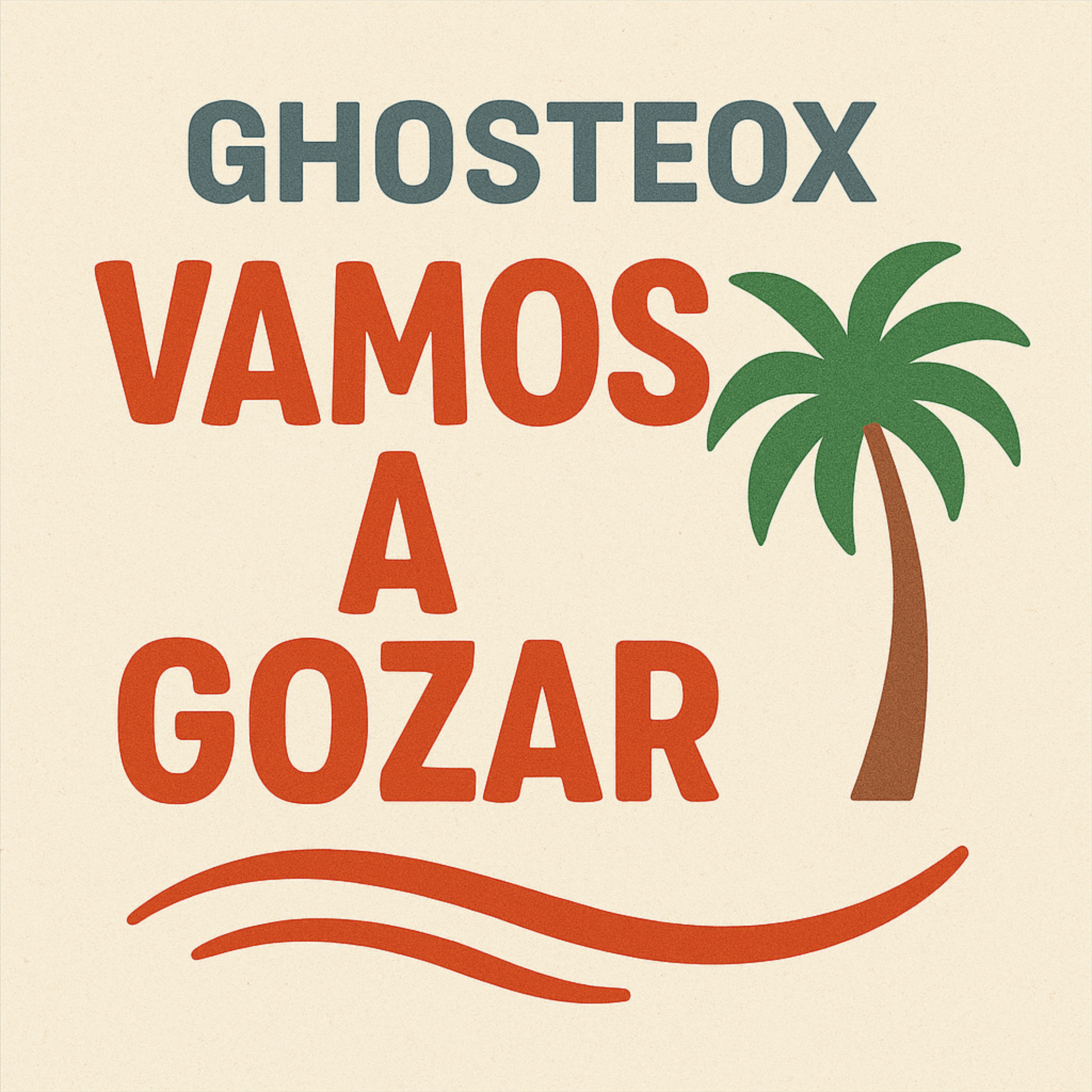 Vamos a Gozar artwork