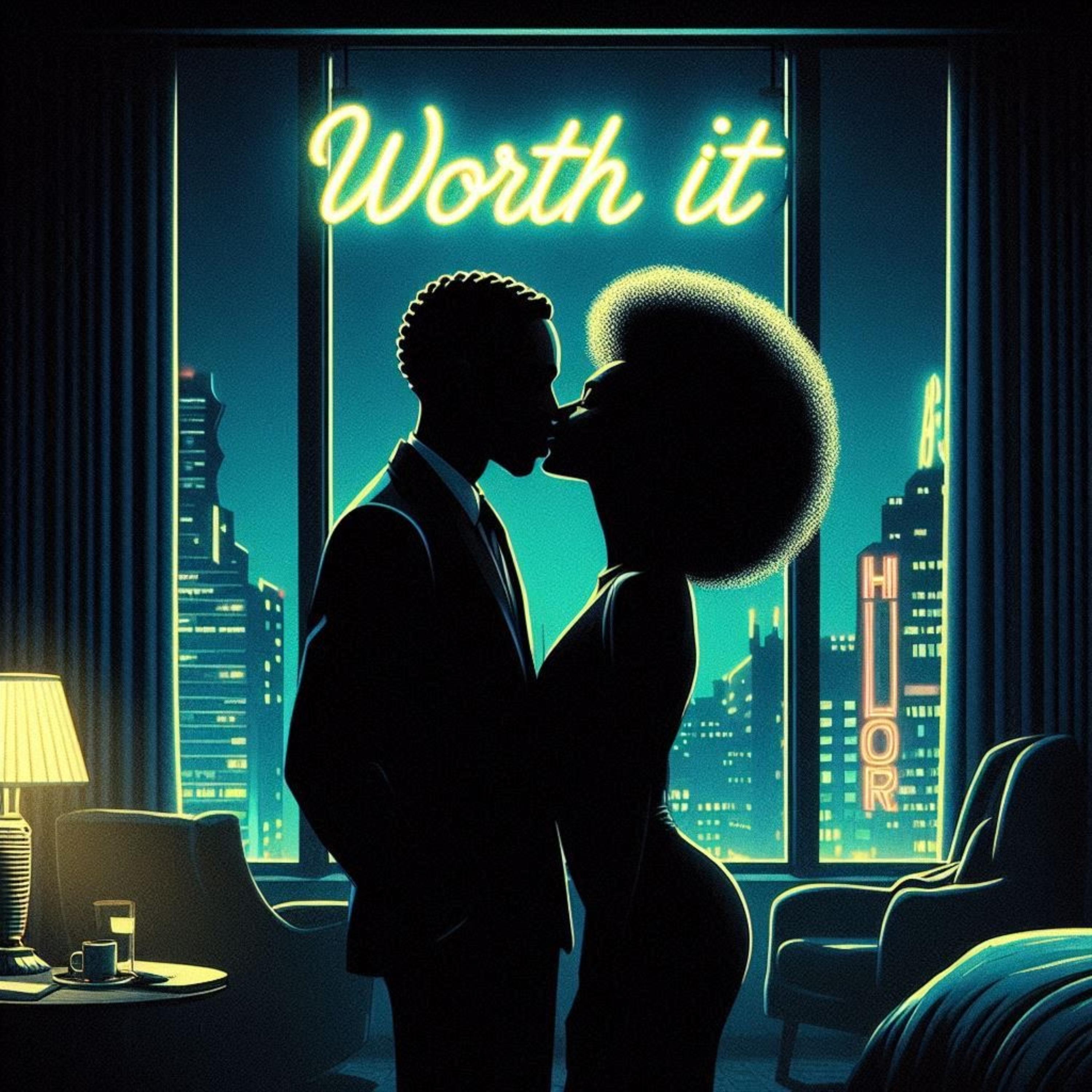 Worth It artwork
