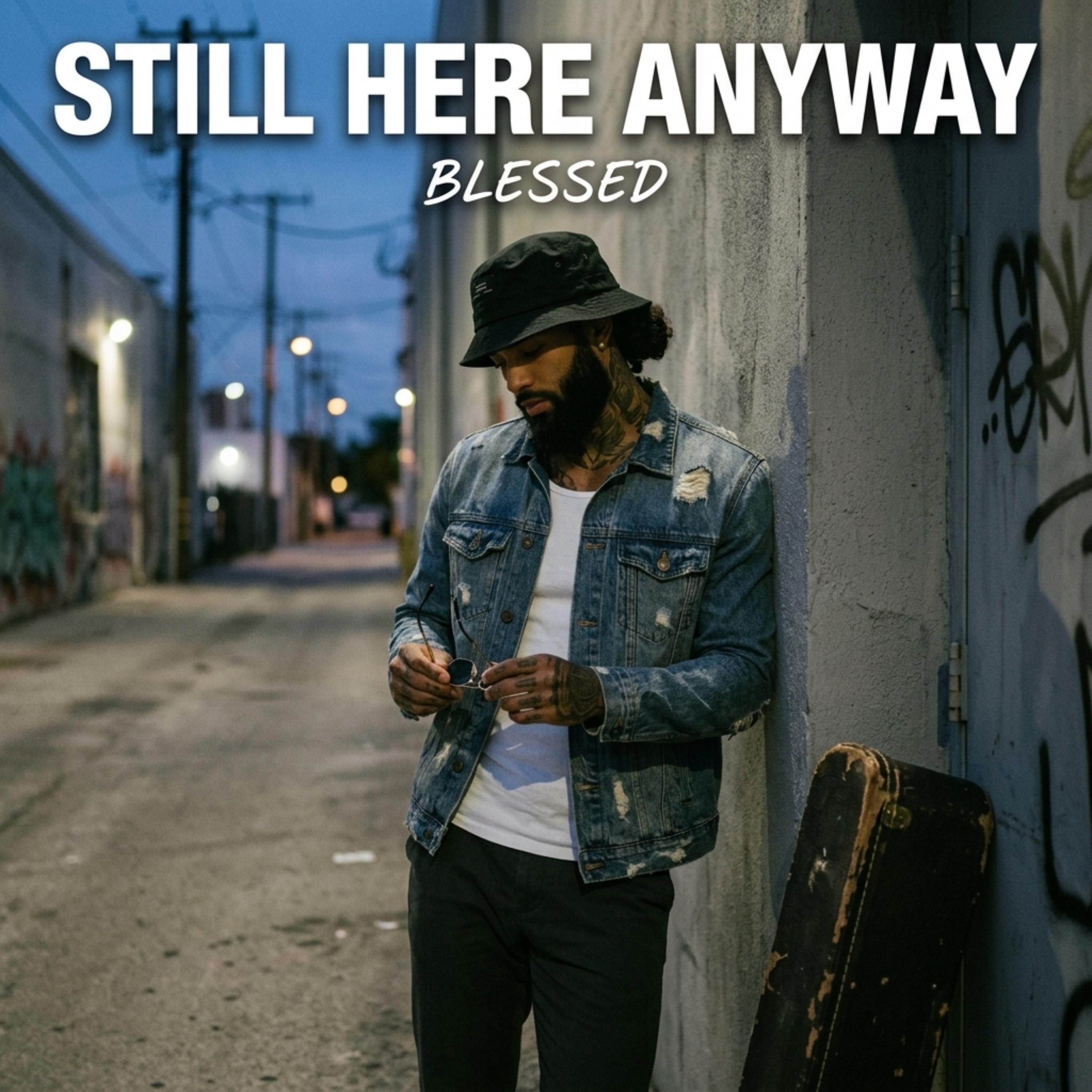 Still Here Anyway artwork