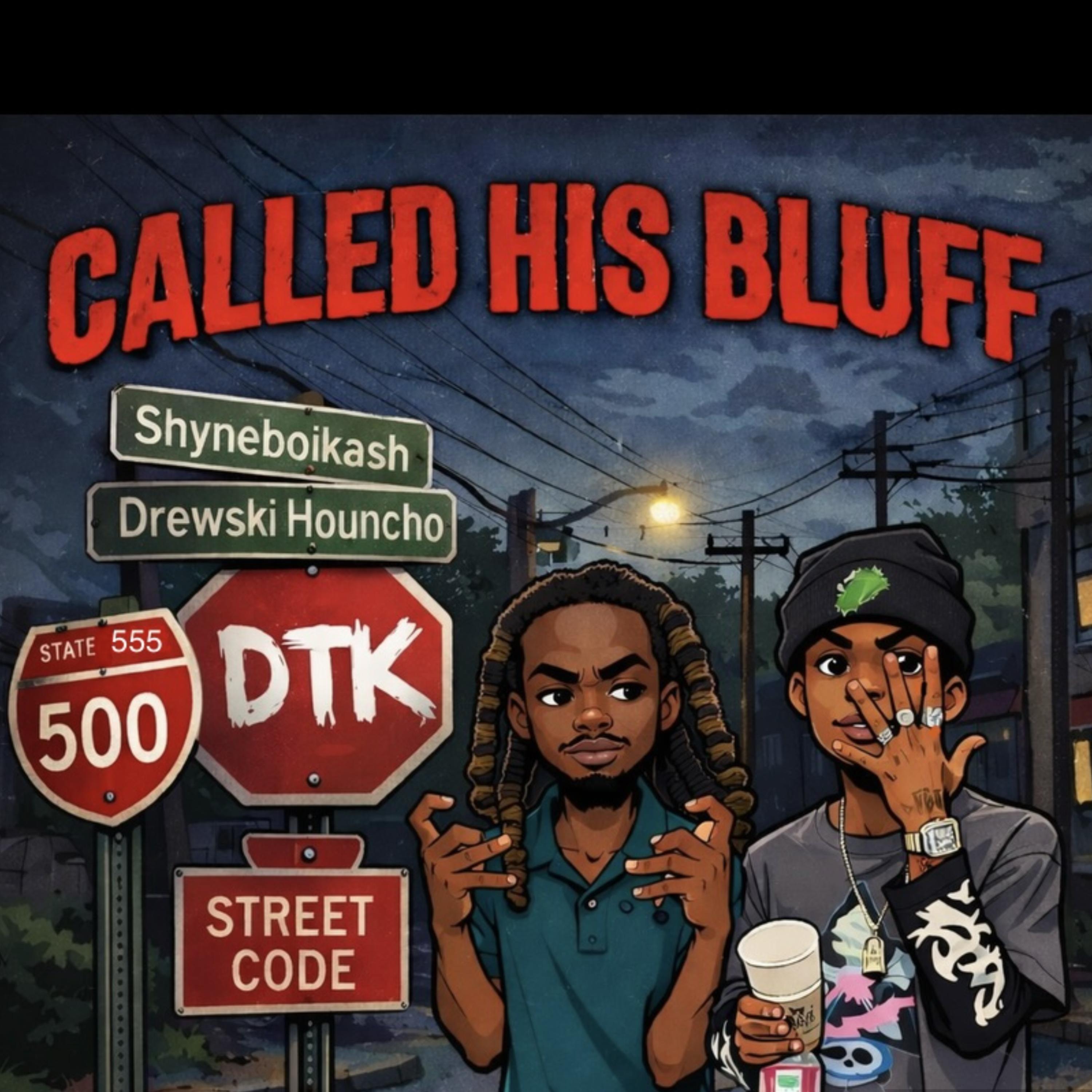 Called His Bluff artwork