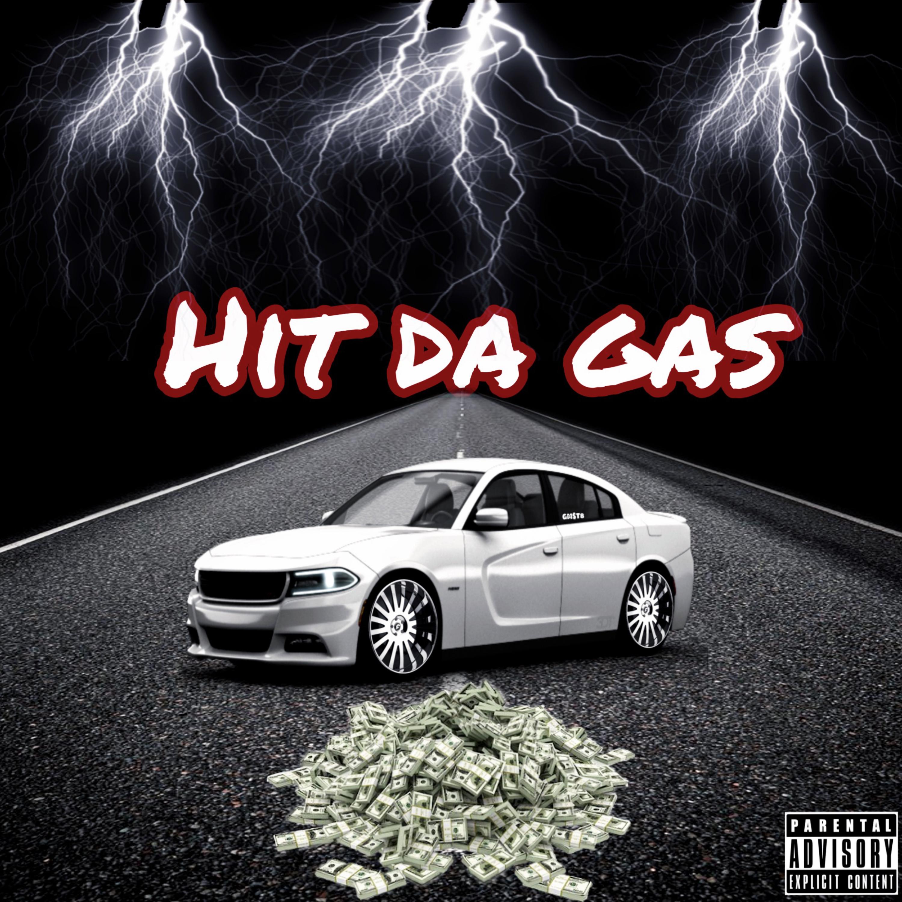 Hit Da Gas artwork
