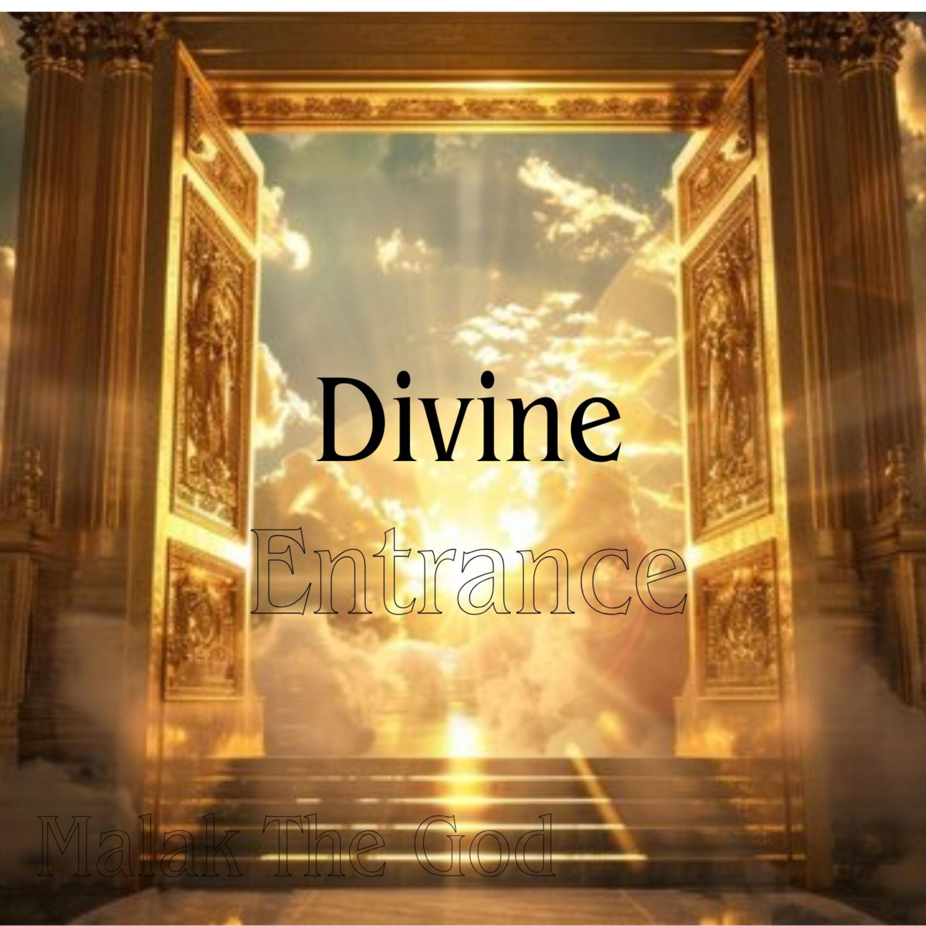 Divine Entrance artwork