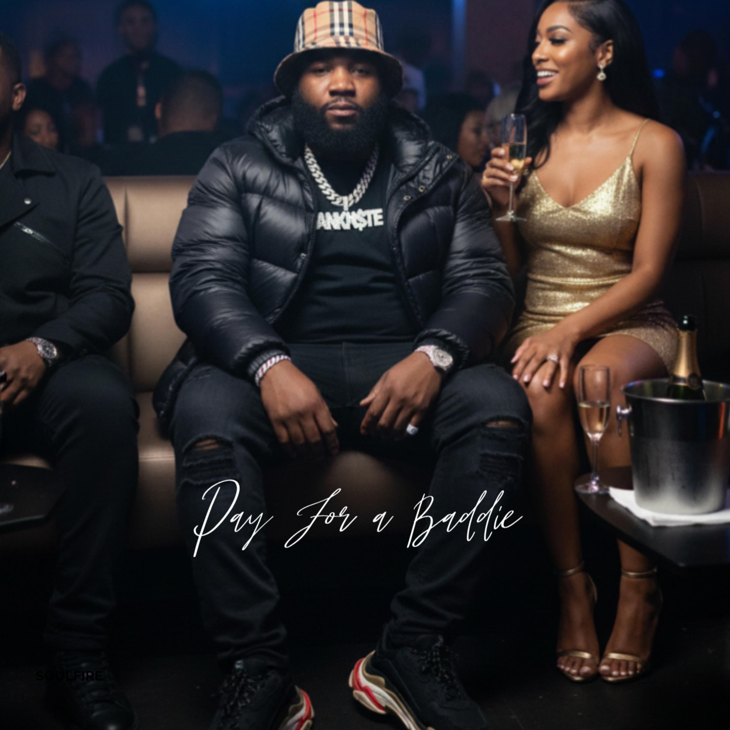 Pay For A Baddie artwork