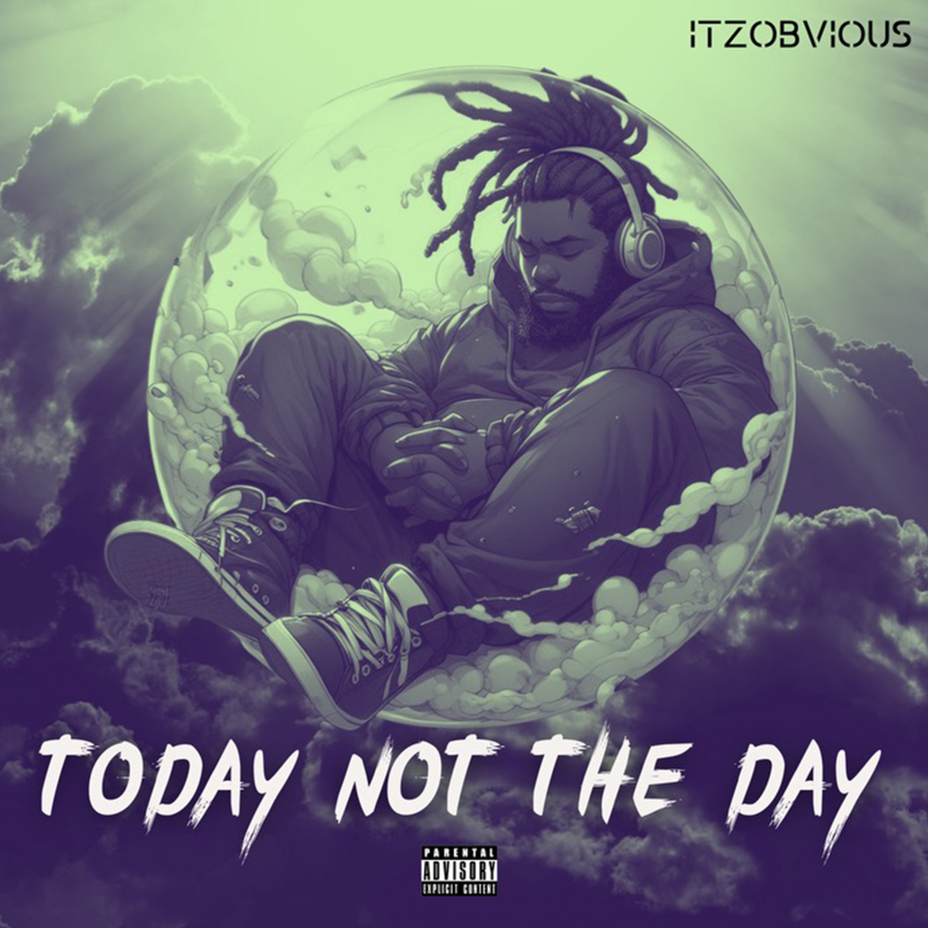 today not the day by ITZOBVIOUS cover art