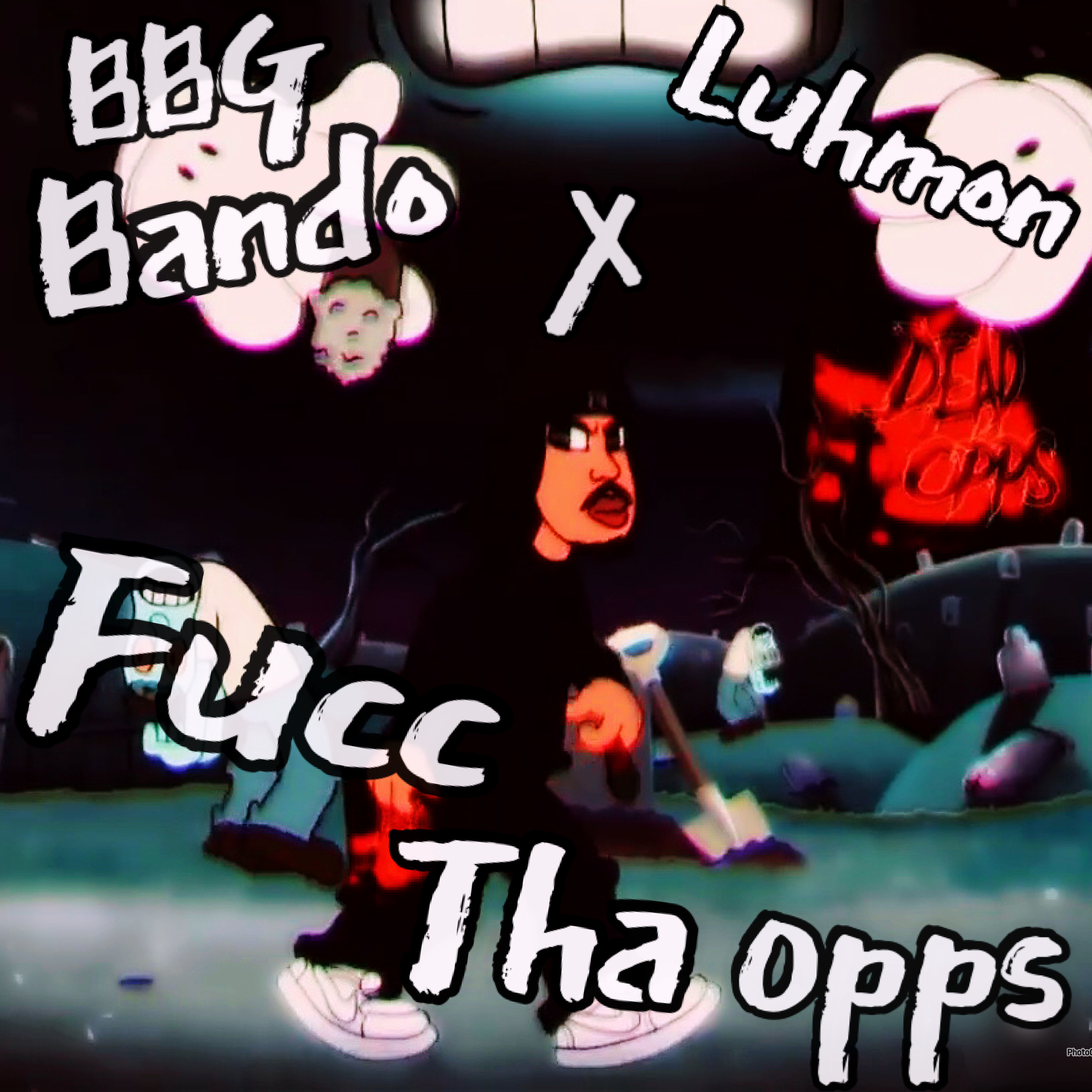 Fucc Tha Opps artwork