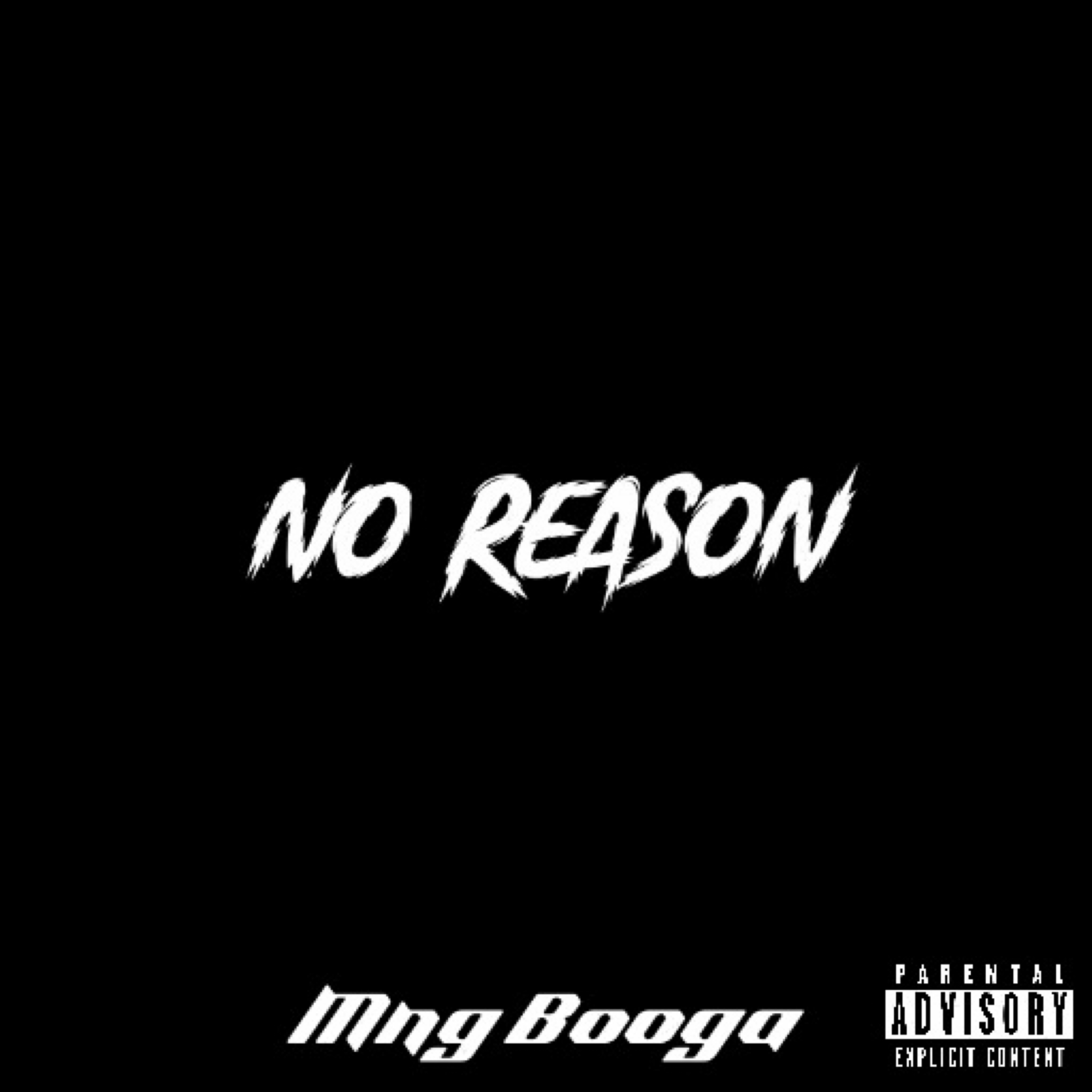 No Reason artwork