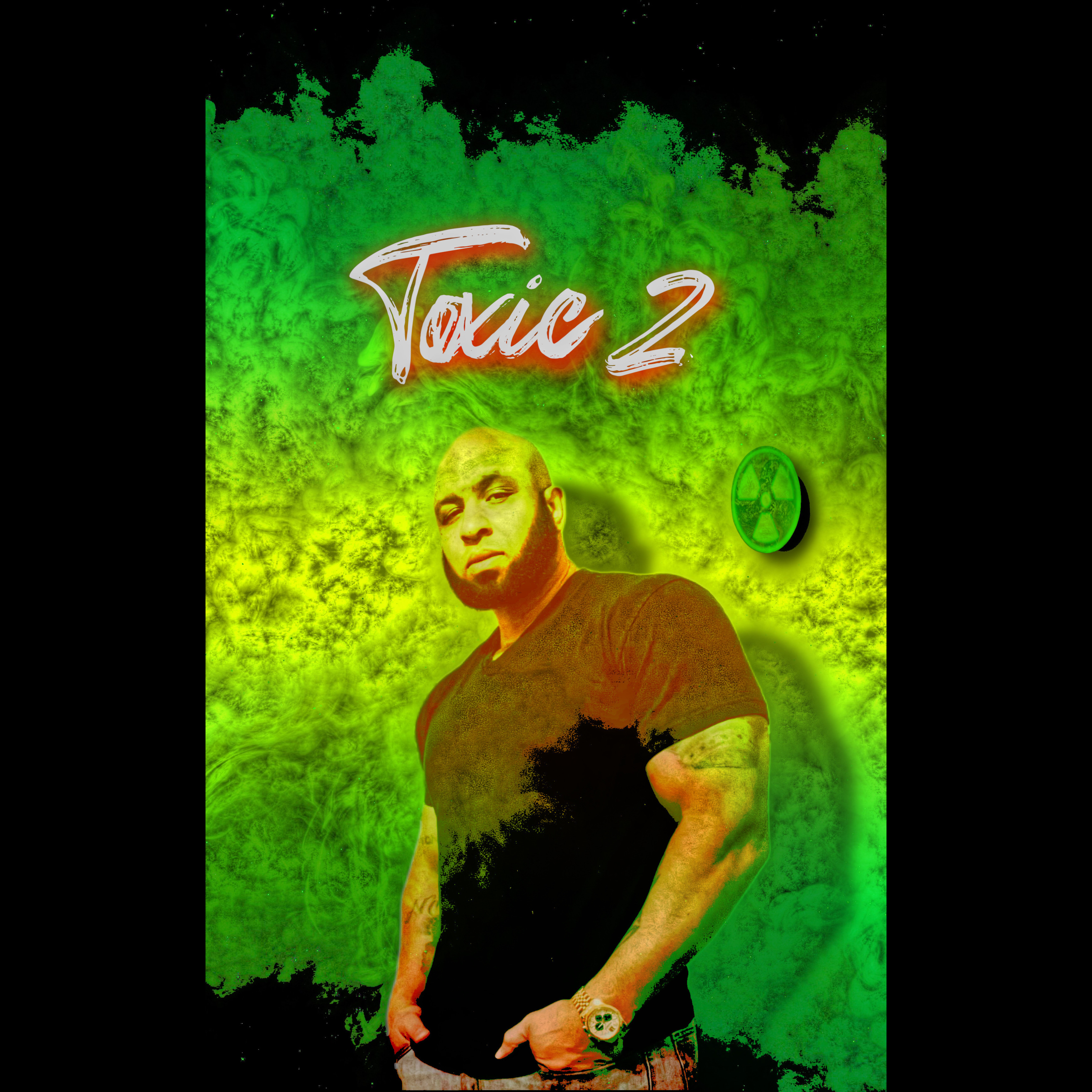 Toxic 2 artwork