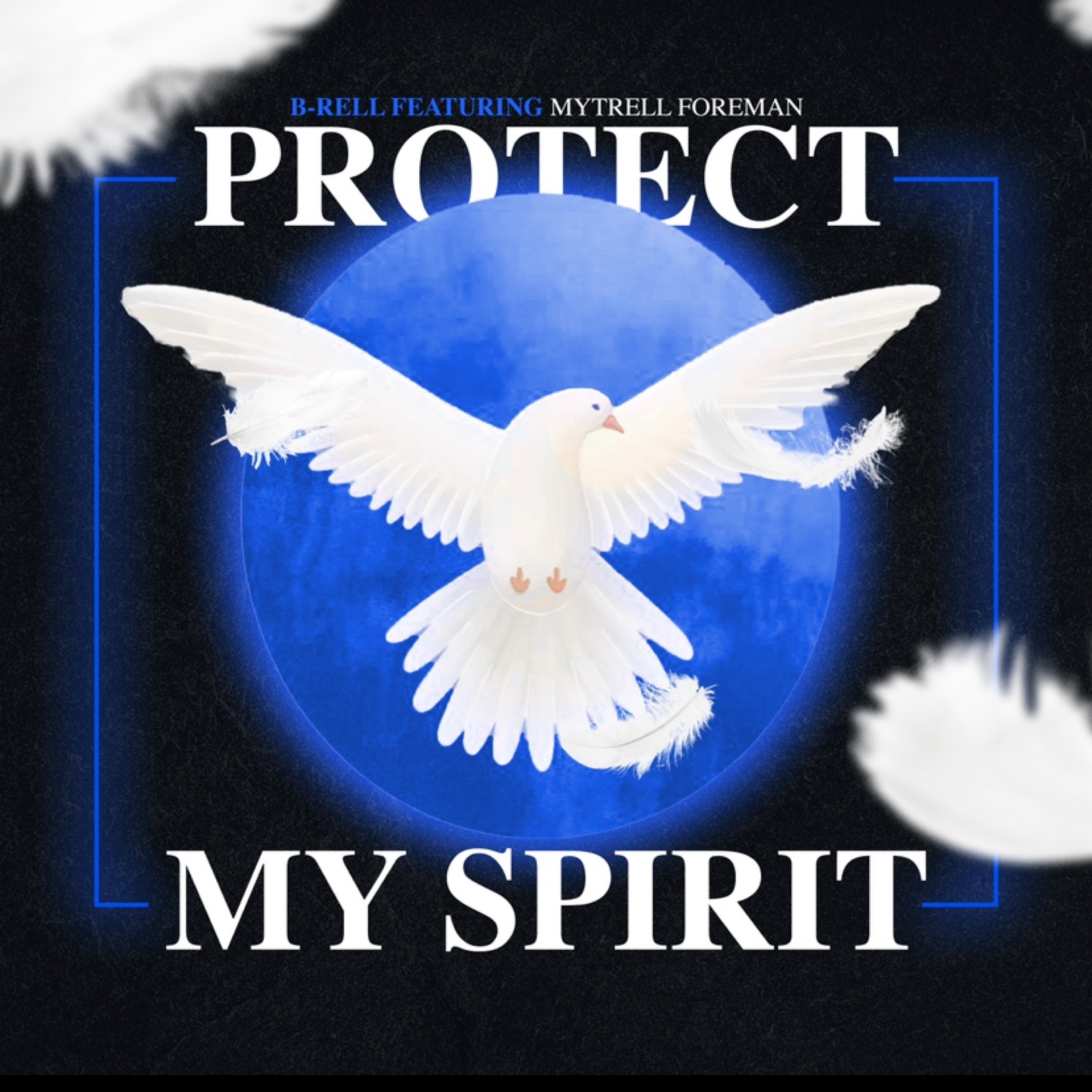 Protect My Spirit artwork
