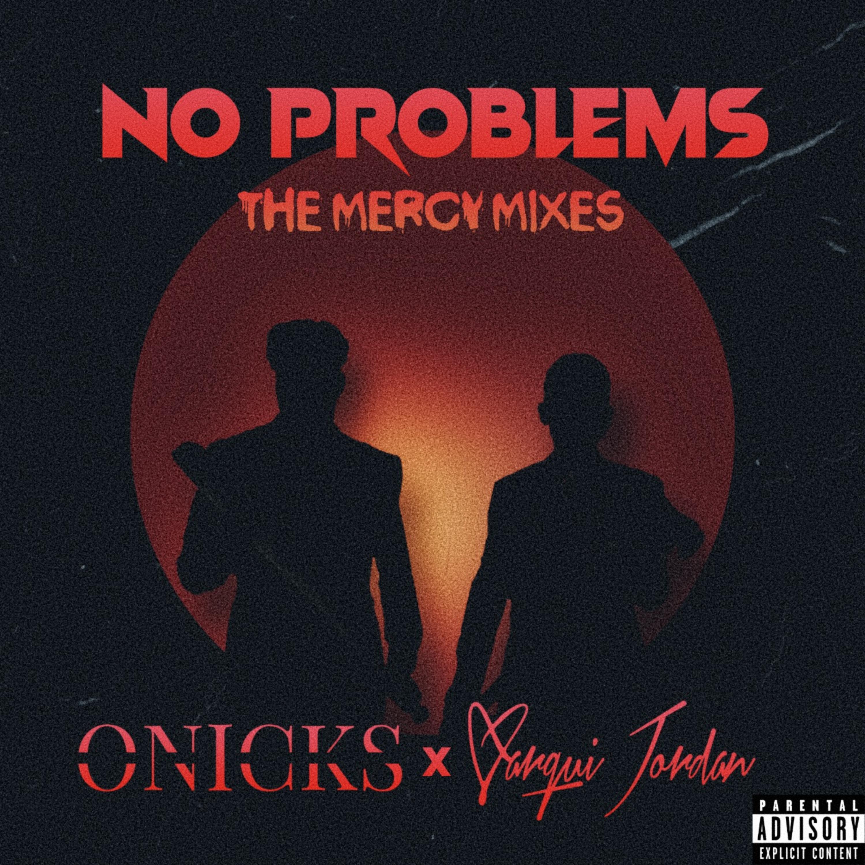 No Problems: The Mercy Mixes artwork
