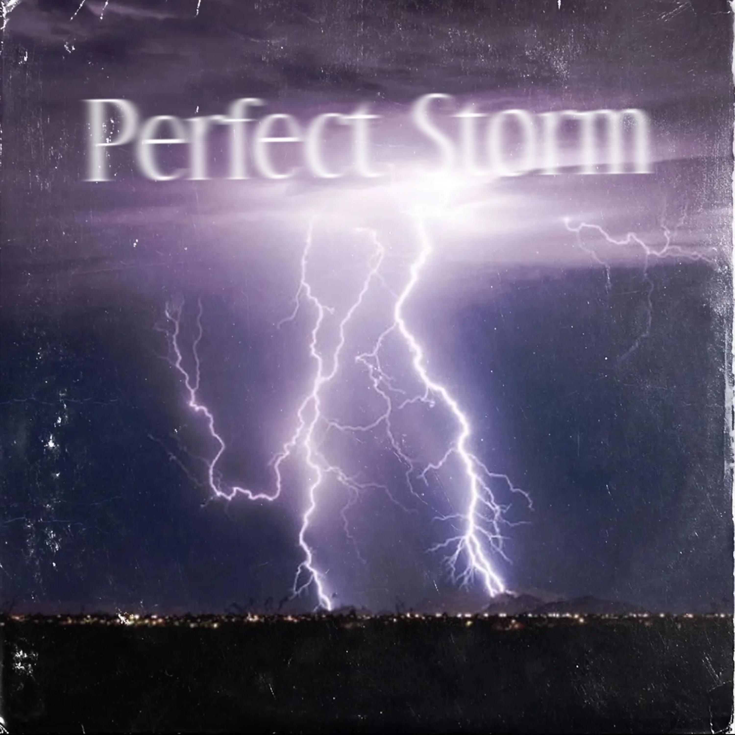 Perfect Storm artwork