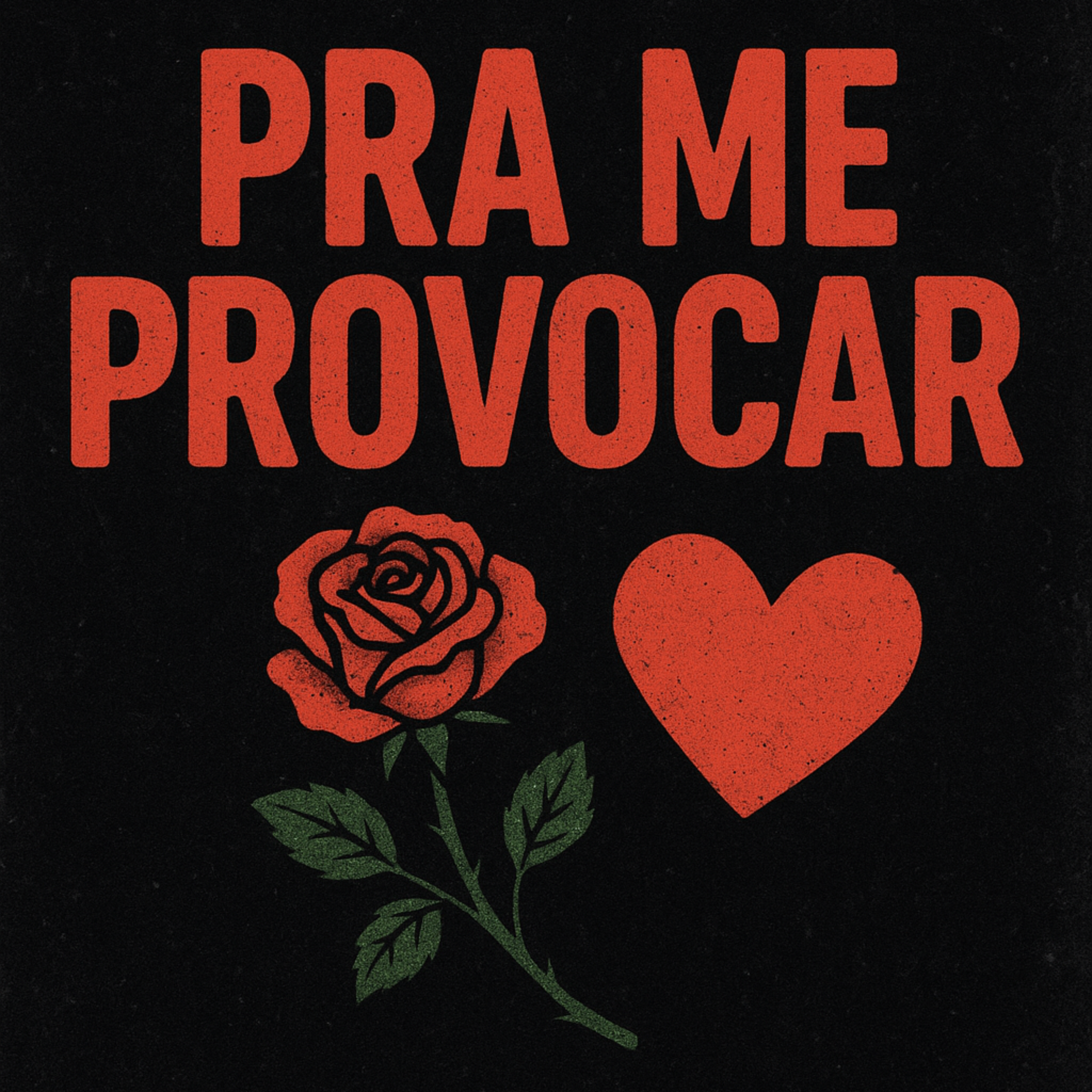 Pra me provocar artwork