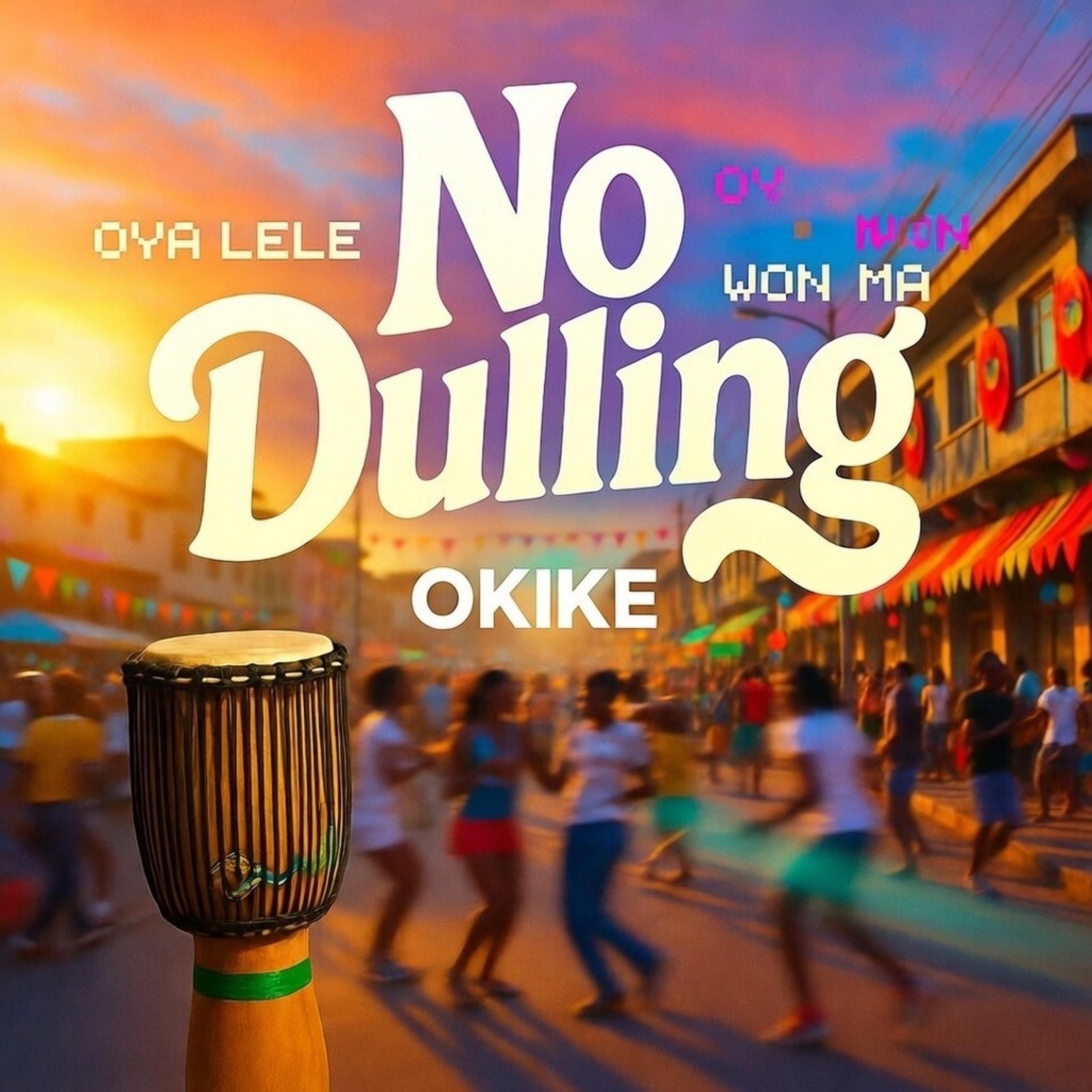 No Dulling by Okike cover art
