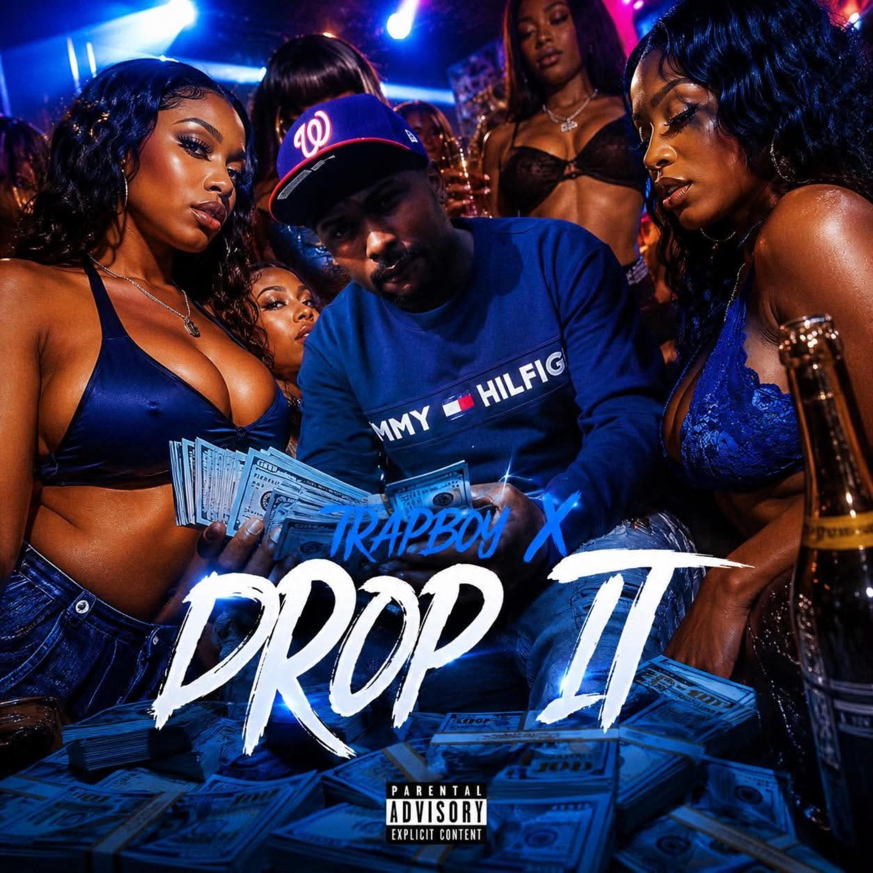 Drop It by Trapboy X cover art