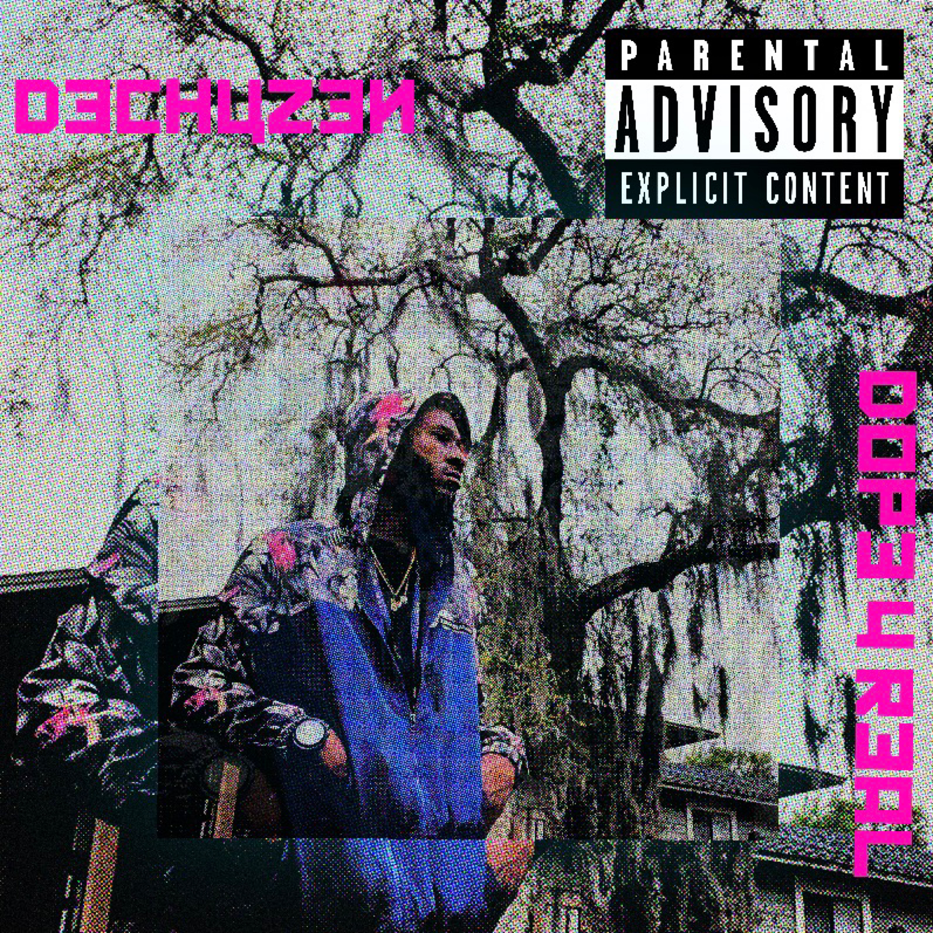 Dope 4 Real - DeChuzen