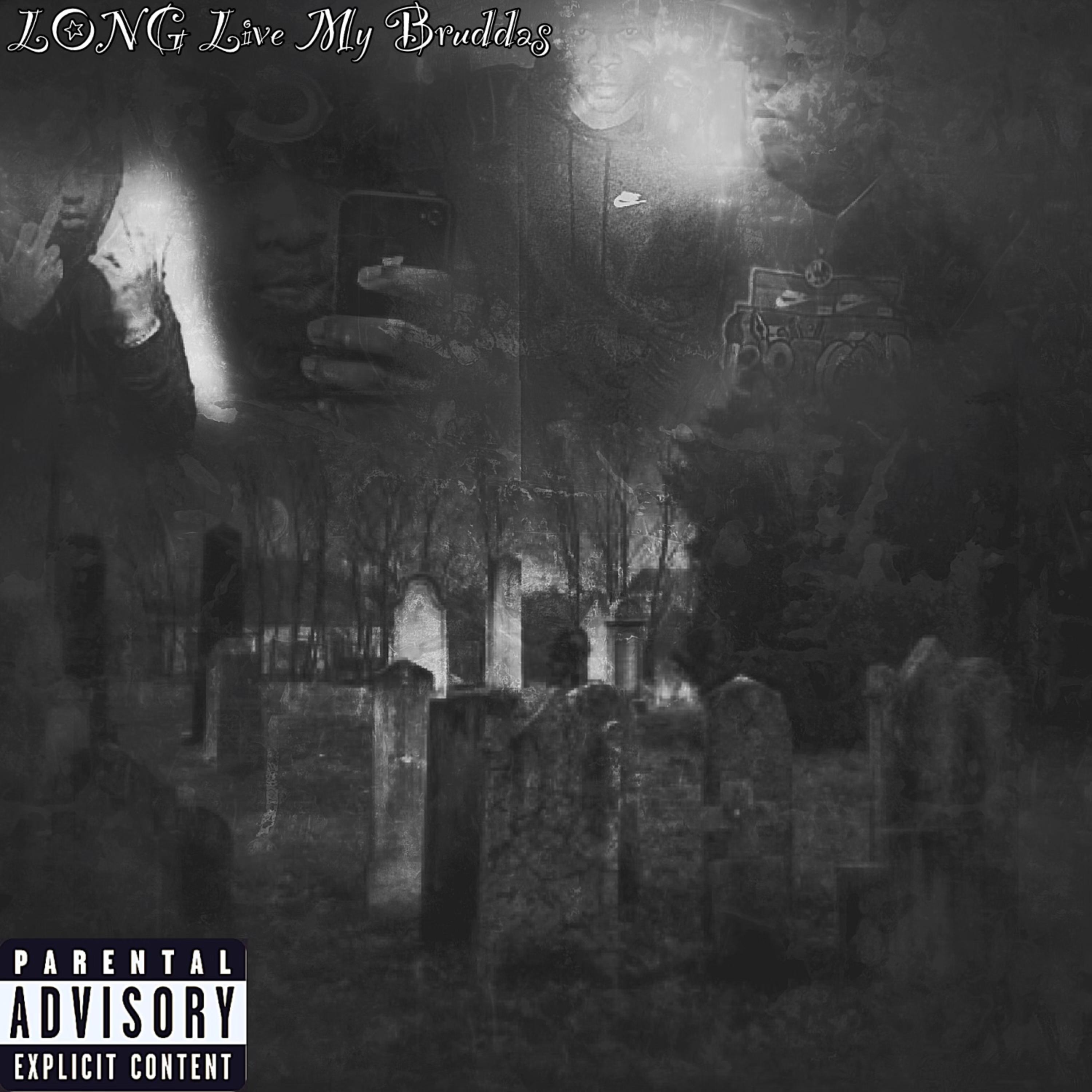 Longlive My Bruddas by K-TimeDaRapper cover art