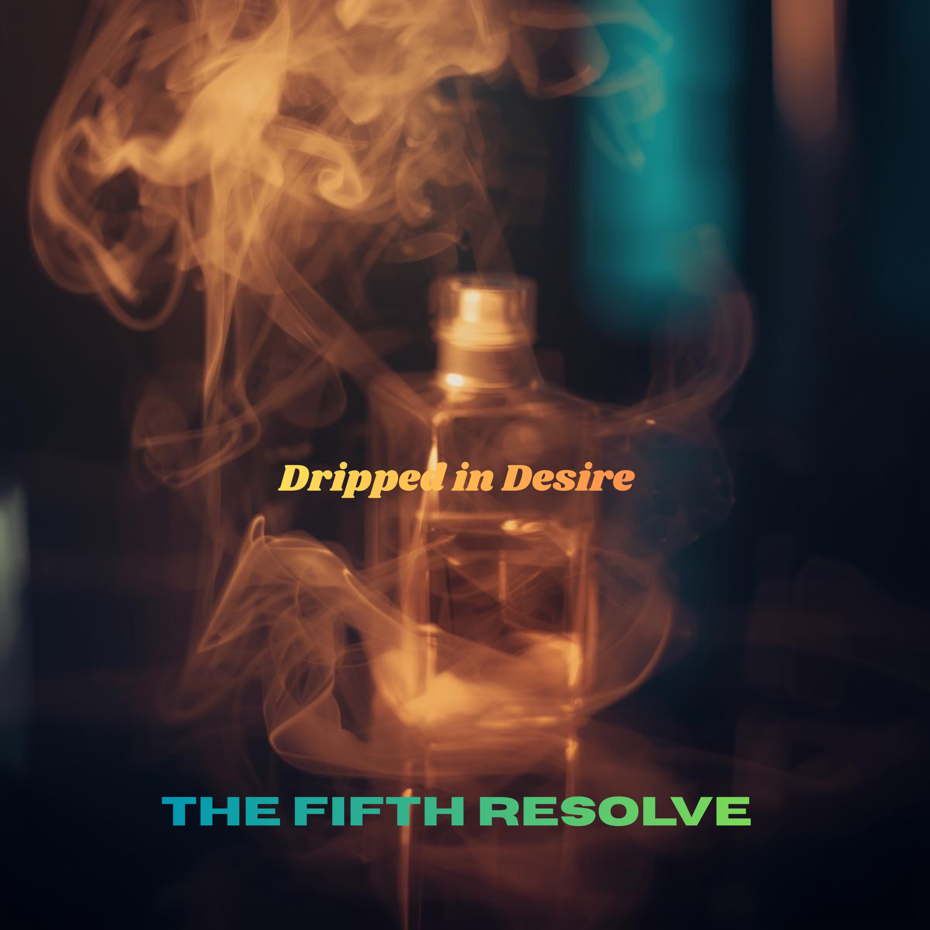 Dripped in Desire artwork