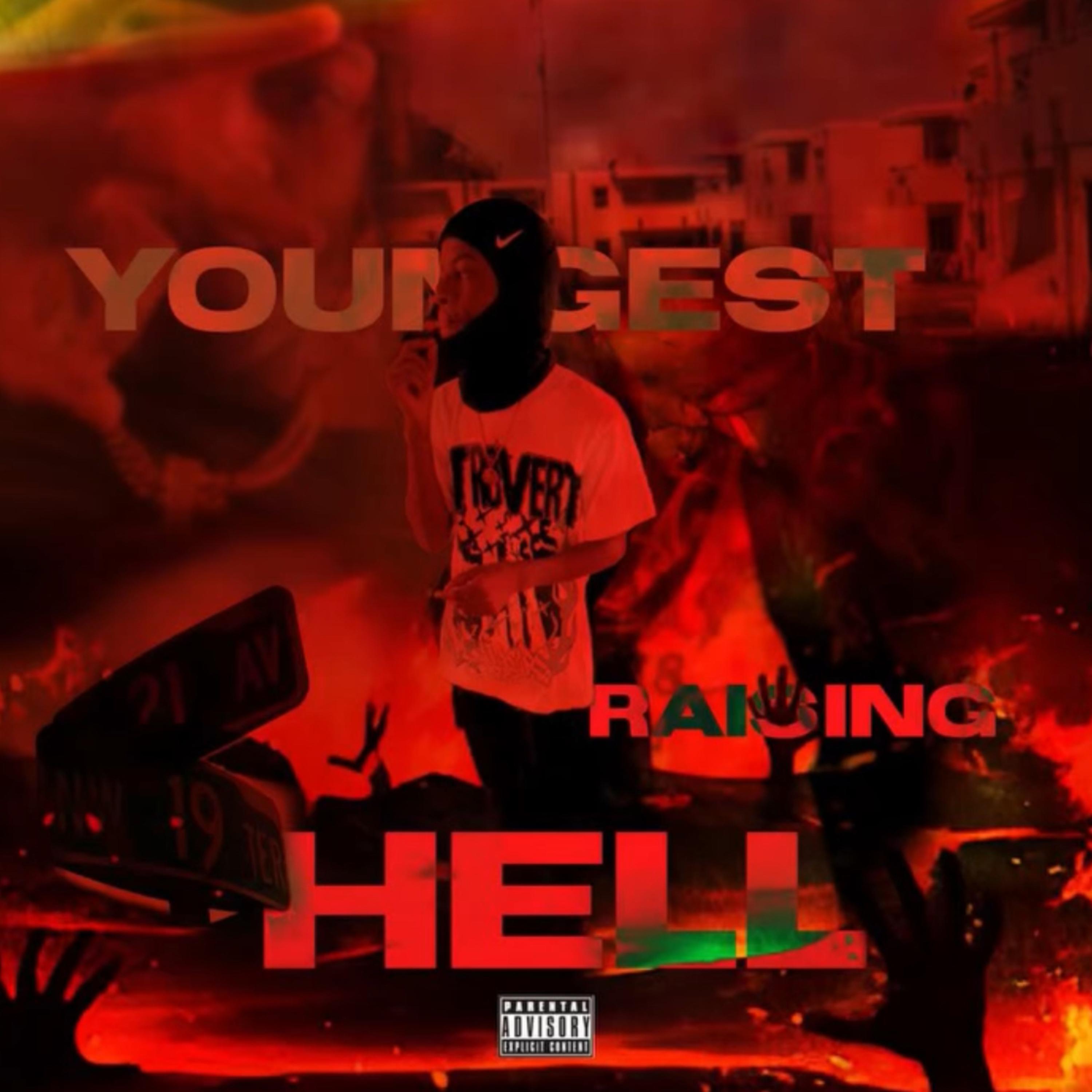 Youngest Raising Hell artwork
