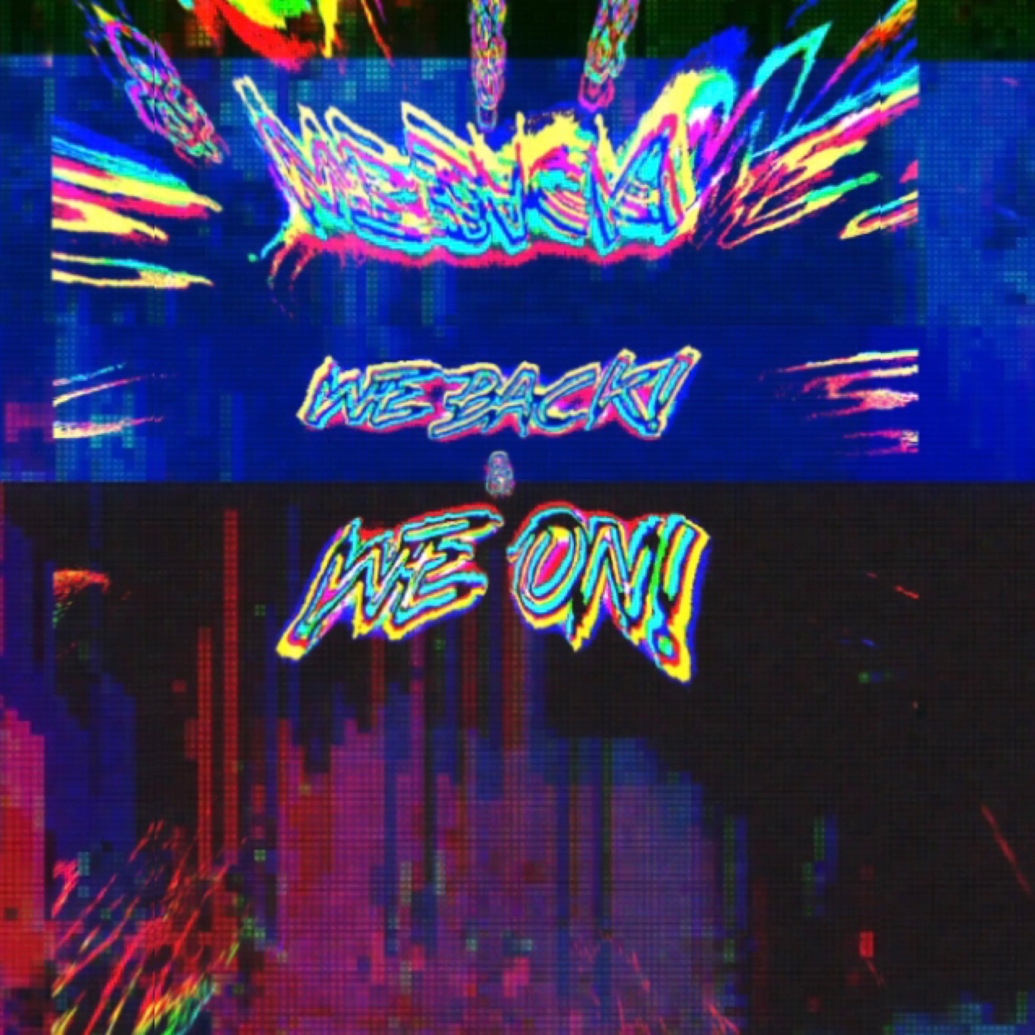 WEBACK!&WEON! artwork