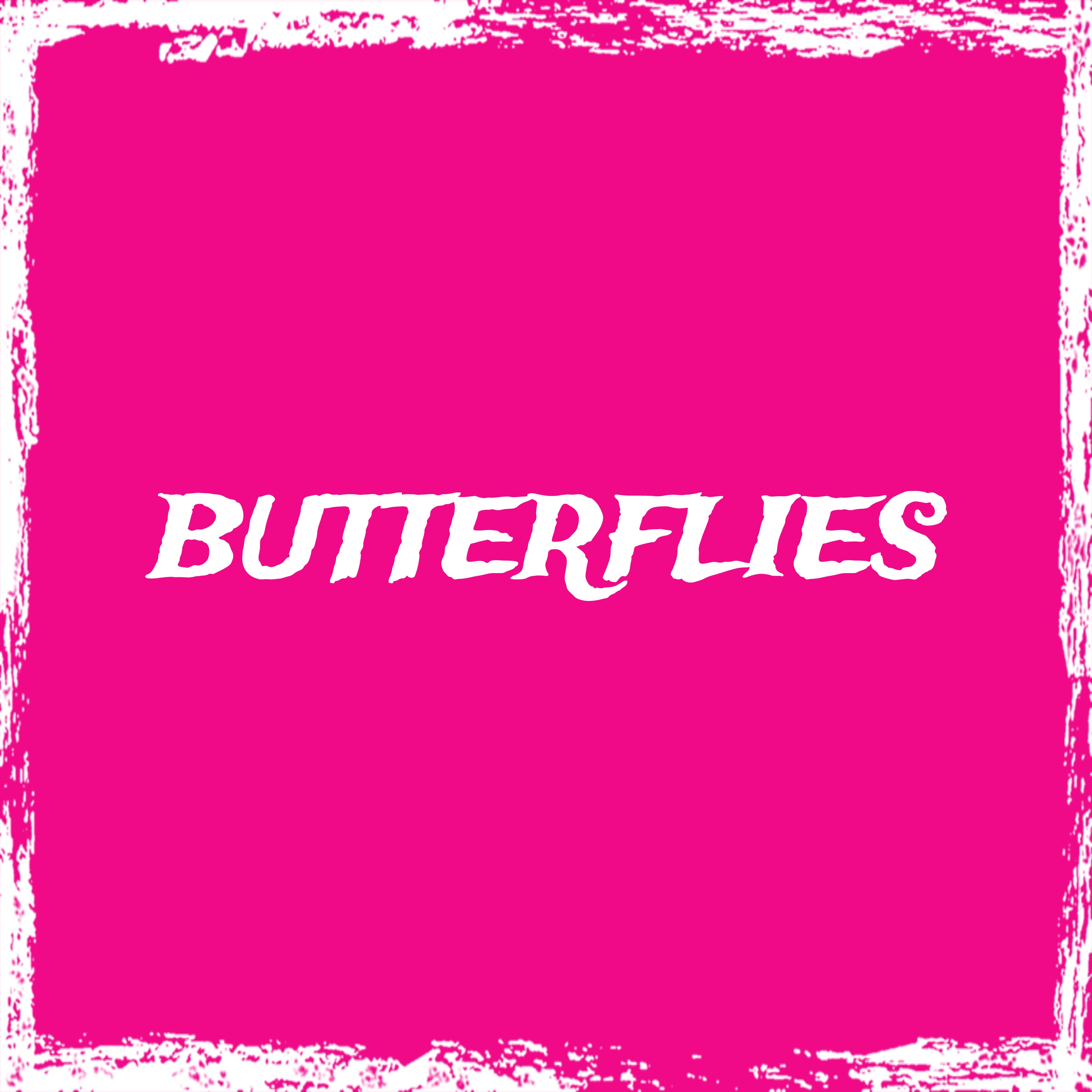 BUTTERFLIES artwork