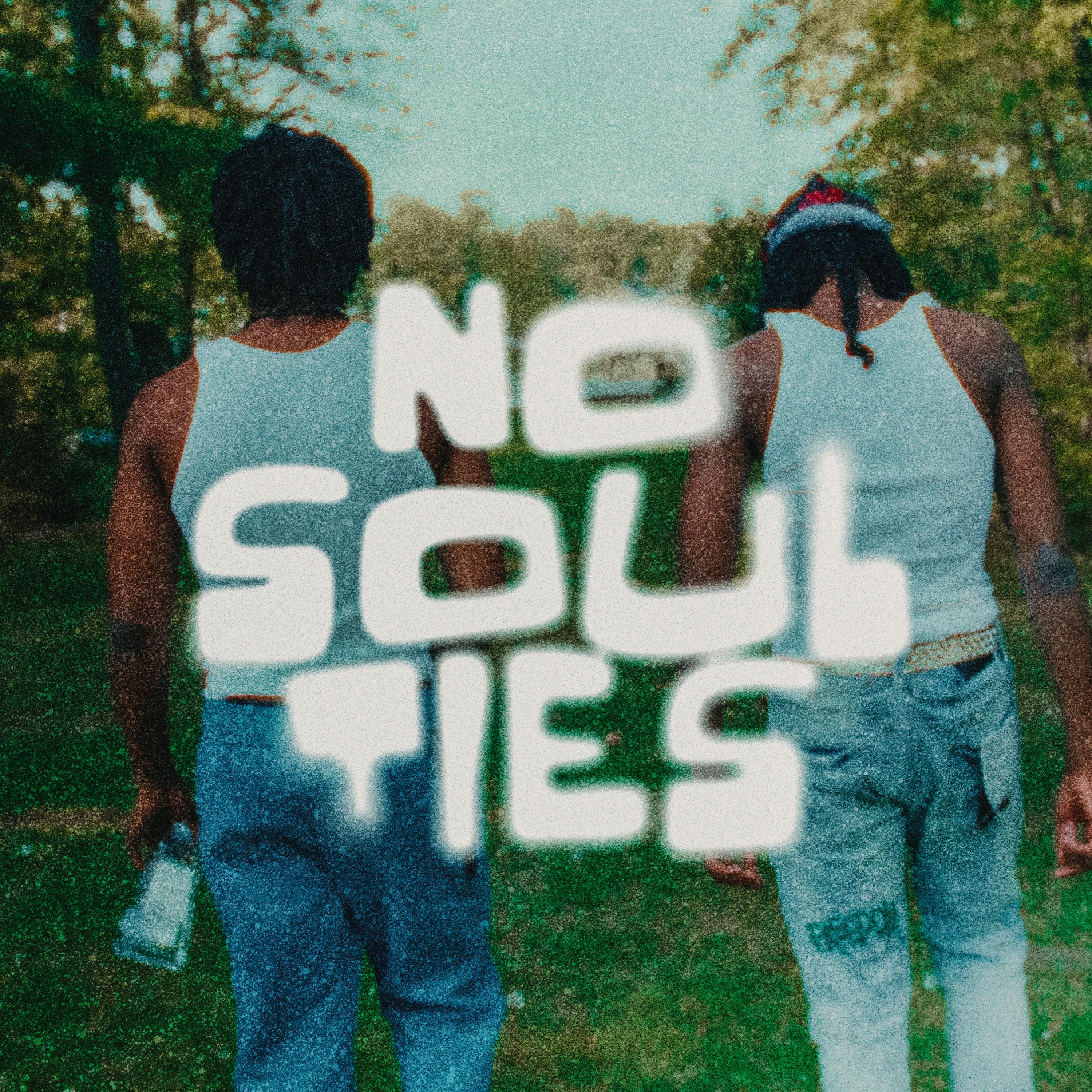 No Soul Ties artwork