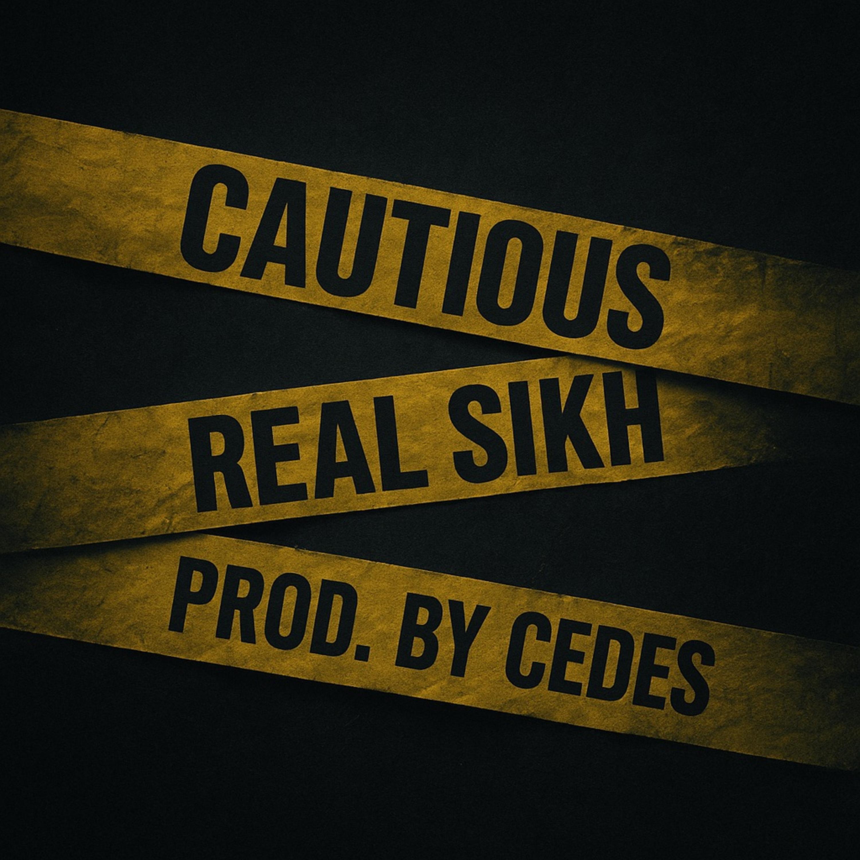 Cautious by Real Sikh cover art
