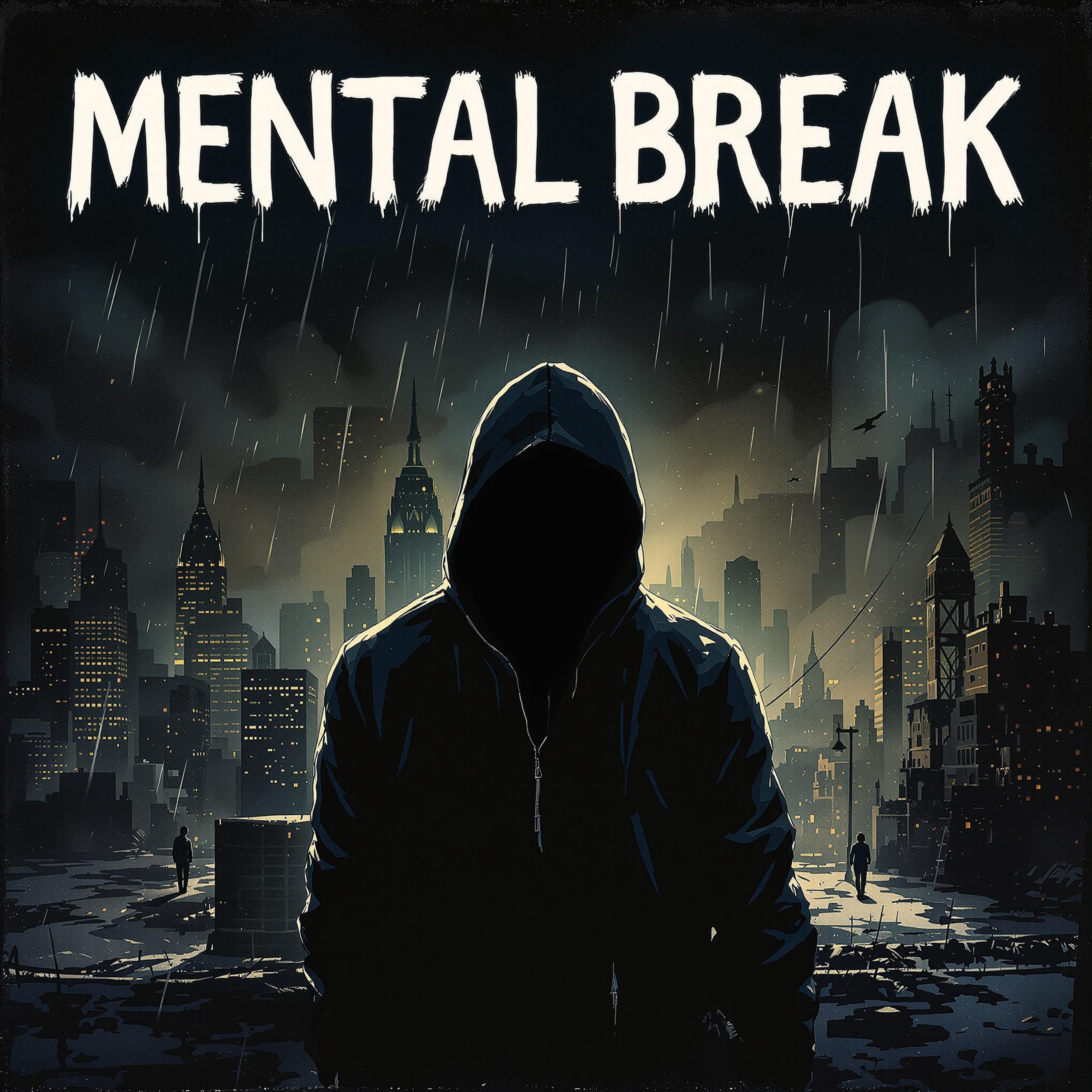 Mental Break artwork