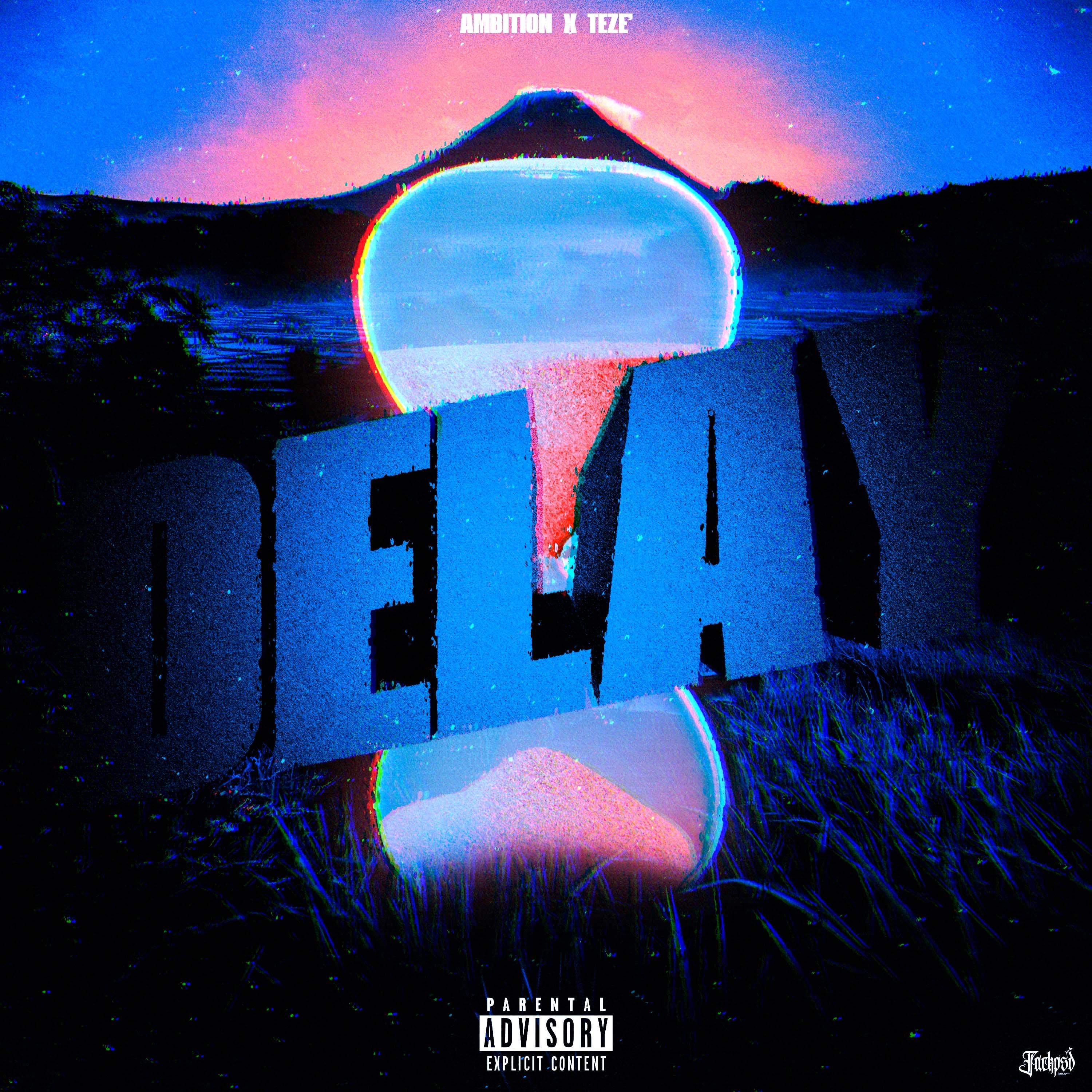 Delay by TheyHateAmbition cover art