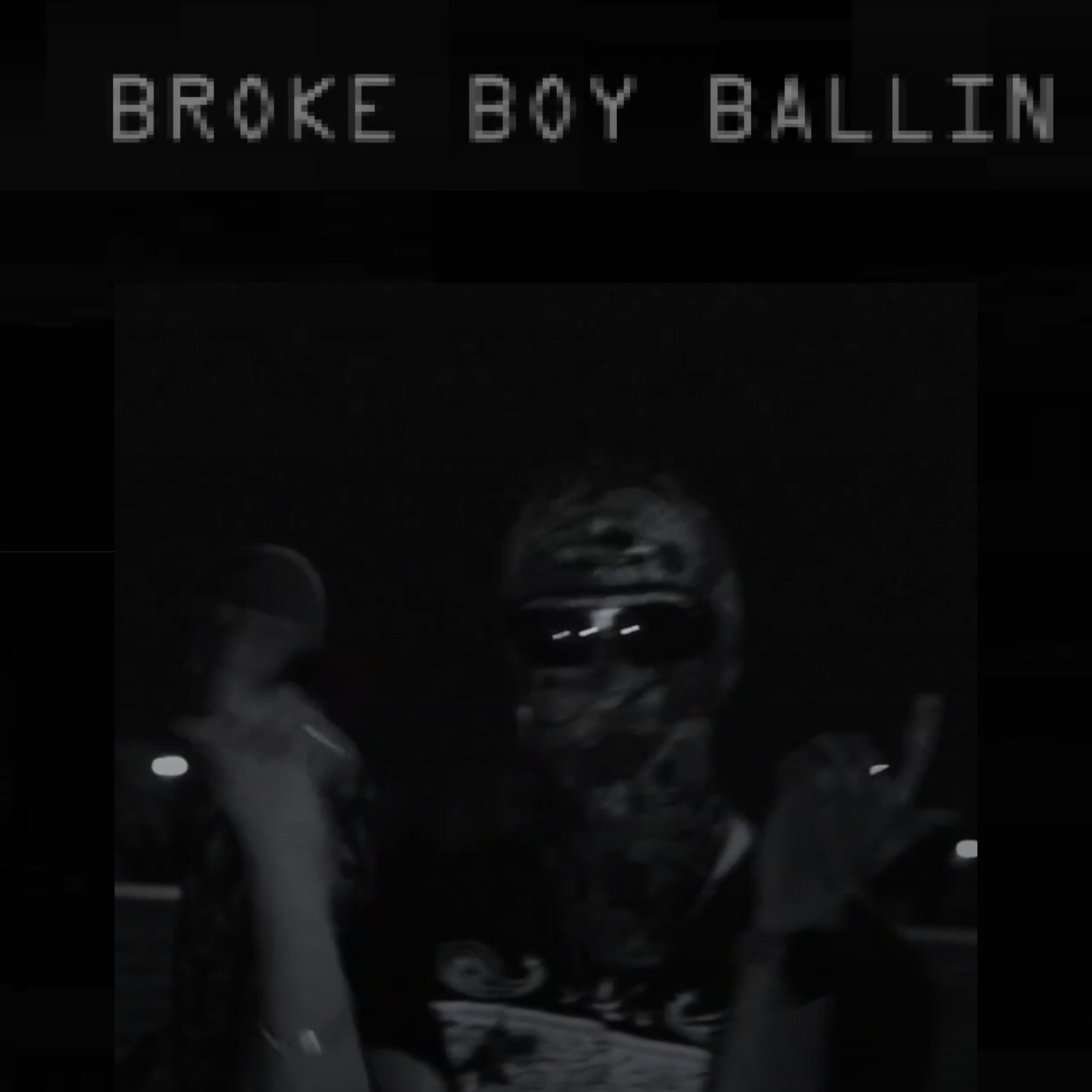 BROKE BOY BALLIN' artwork