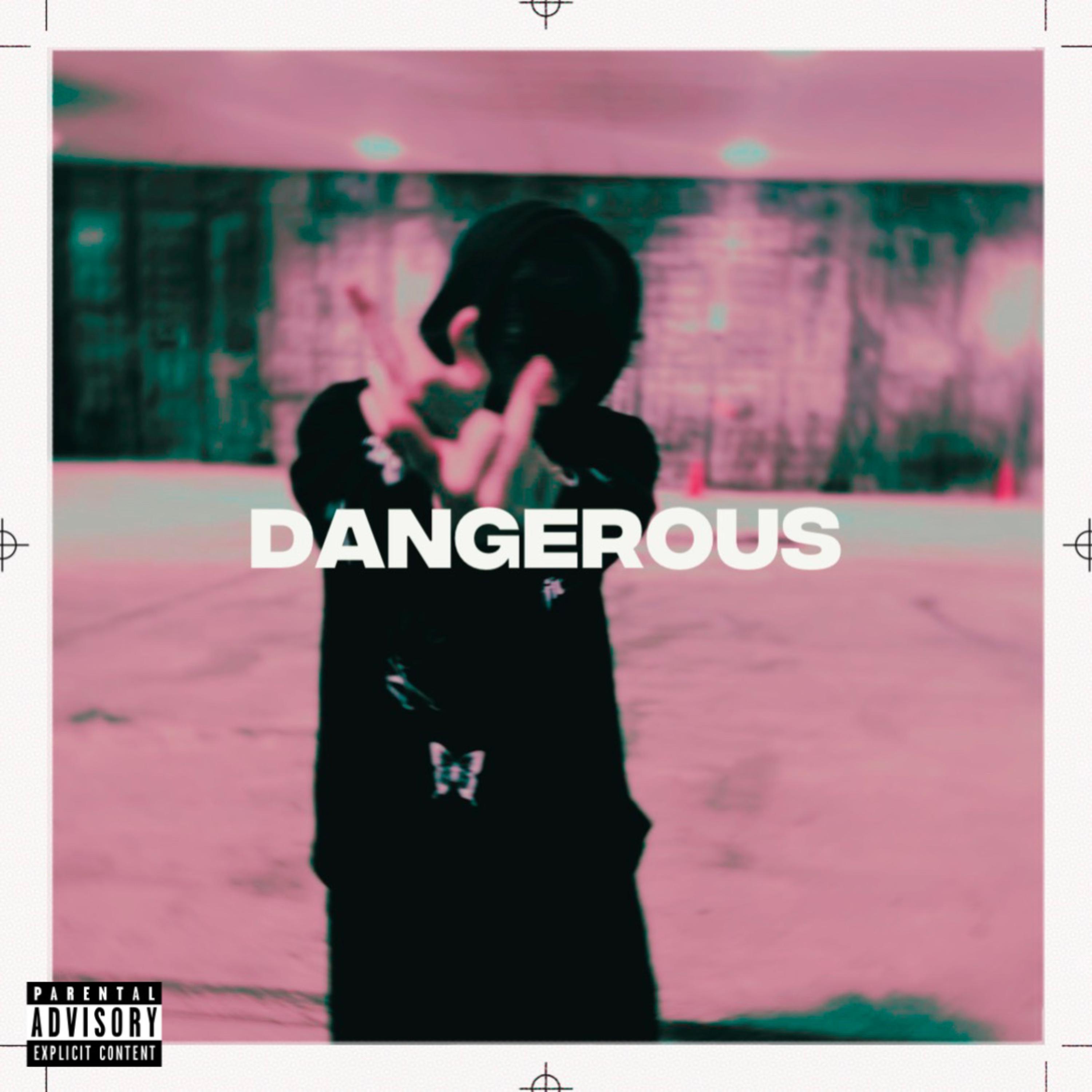 DANGEROUS artwork
