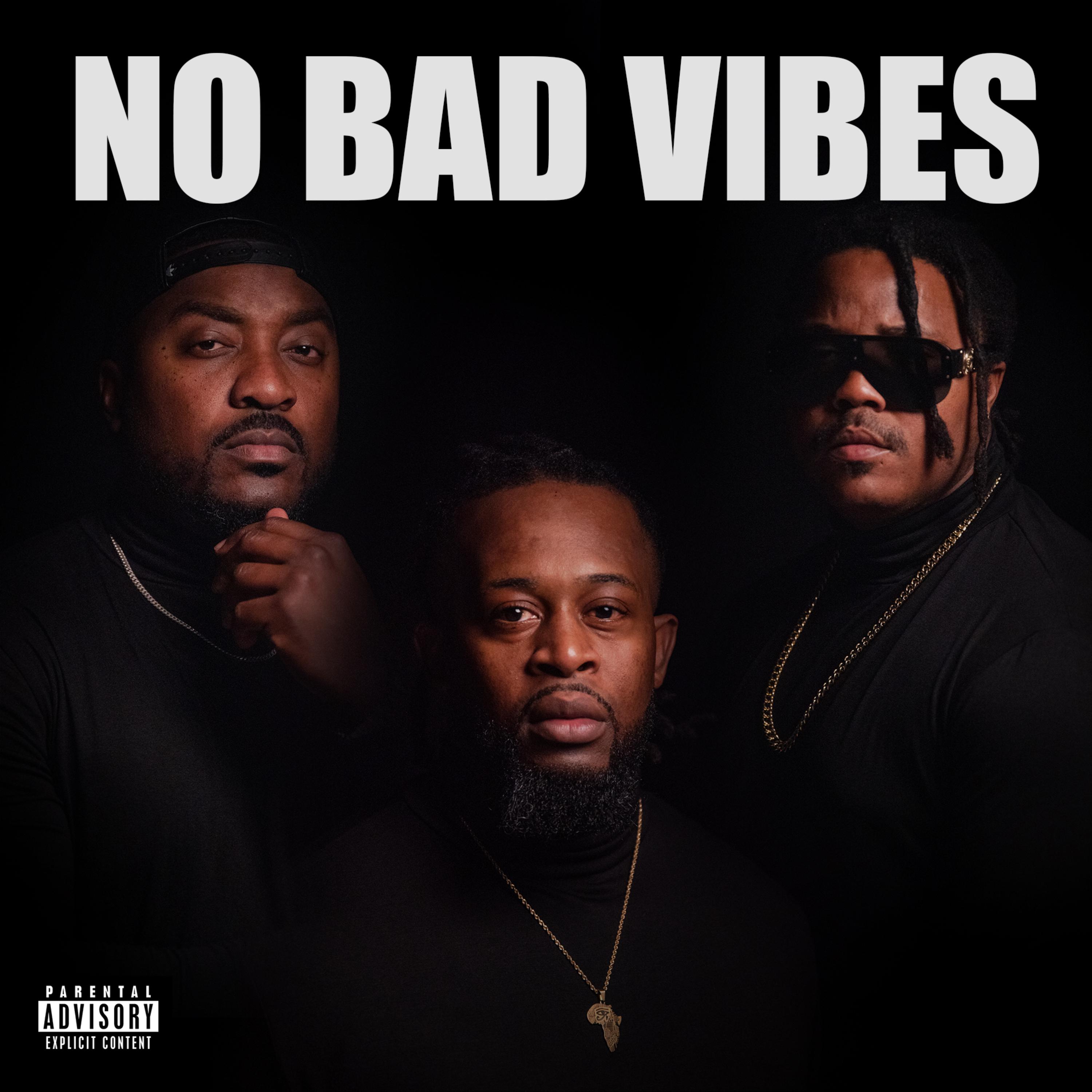 NO BAD VIBES artwork