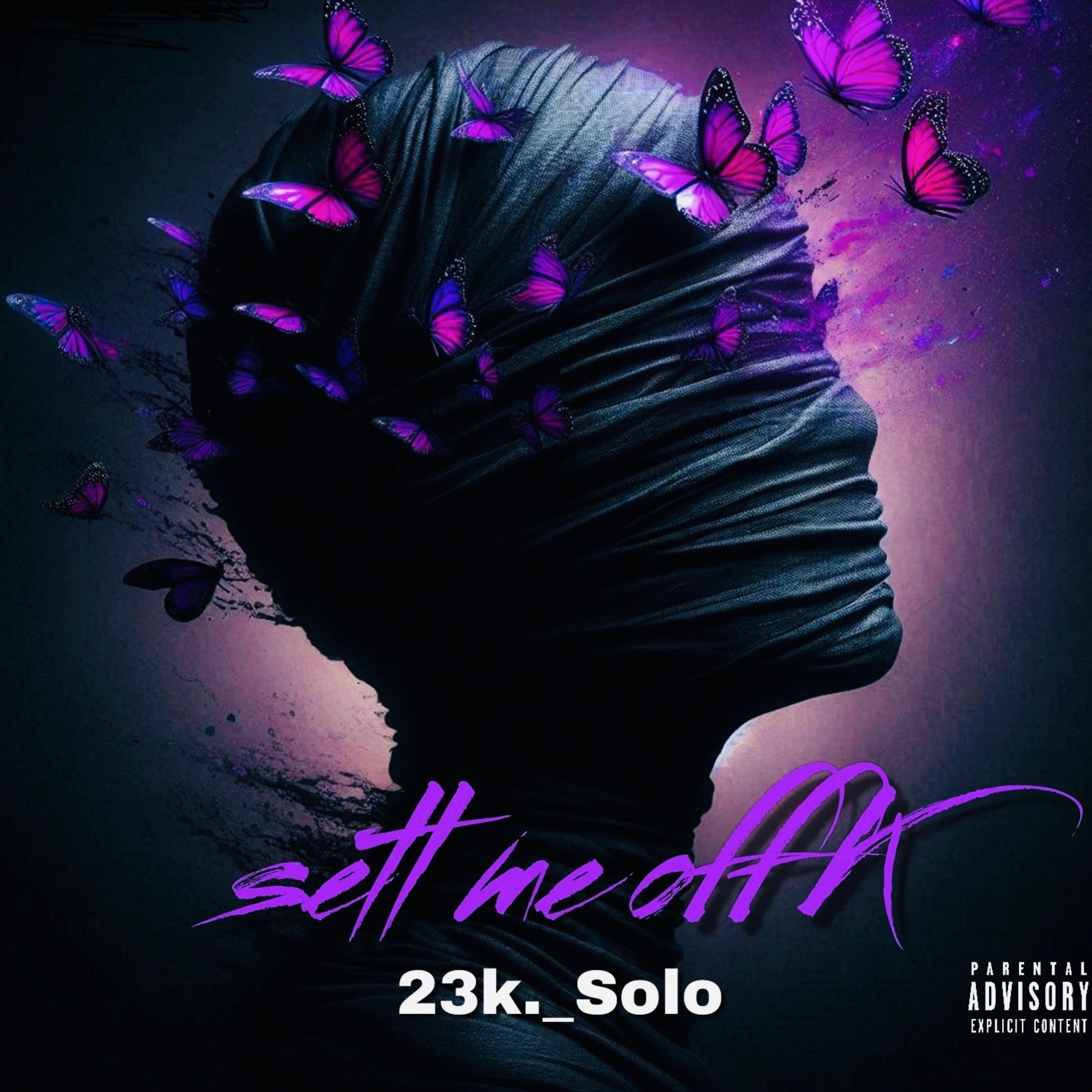 Sett Me OffK by 23k._Solo cover art
