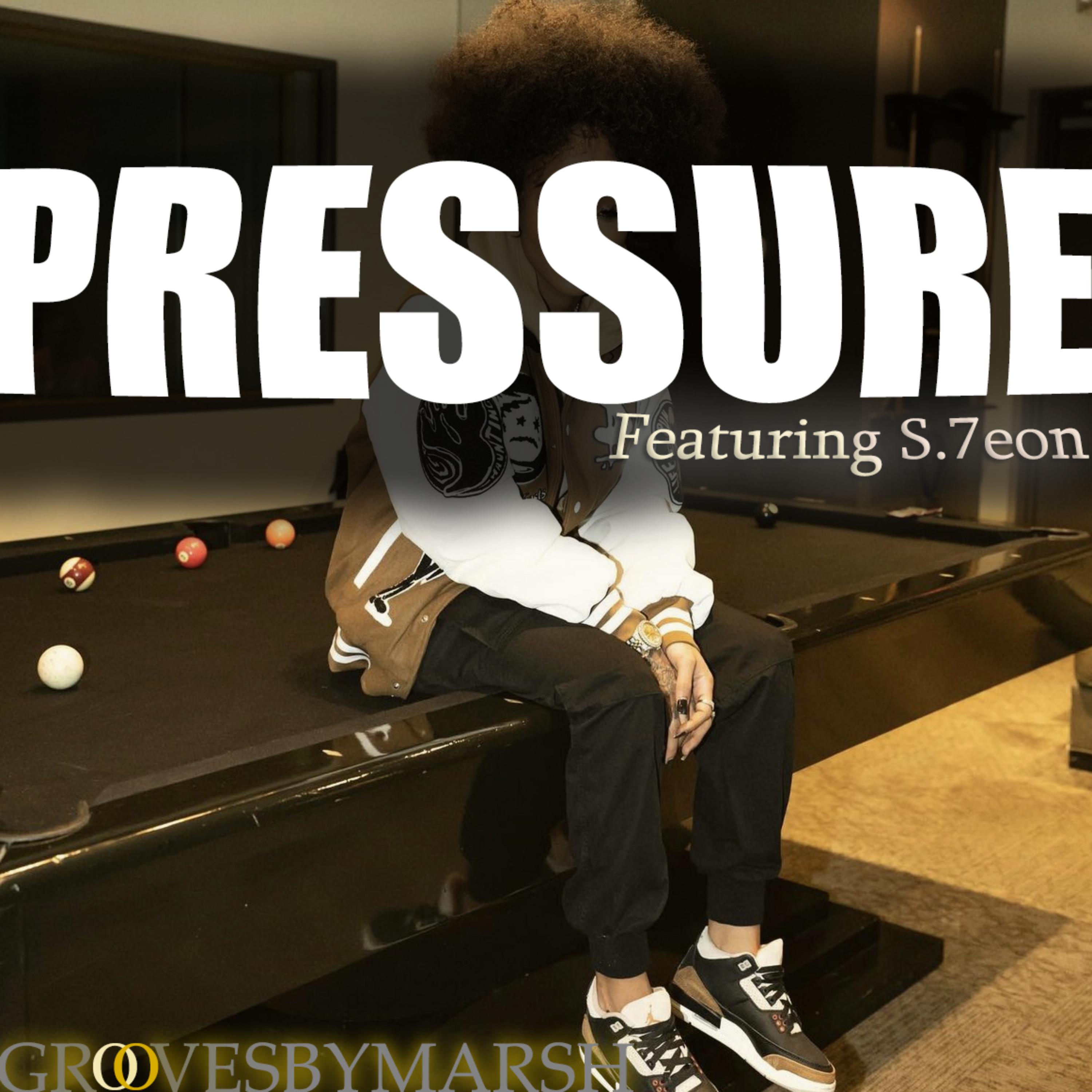 Pressure by GroovesByMarsh cover art
