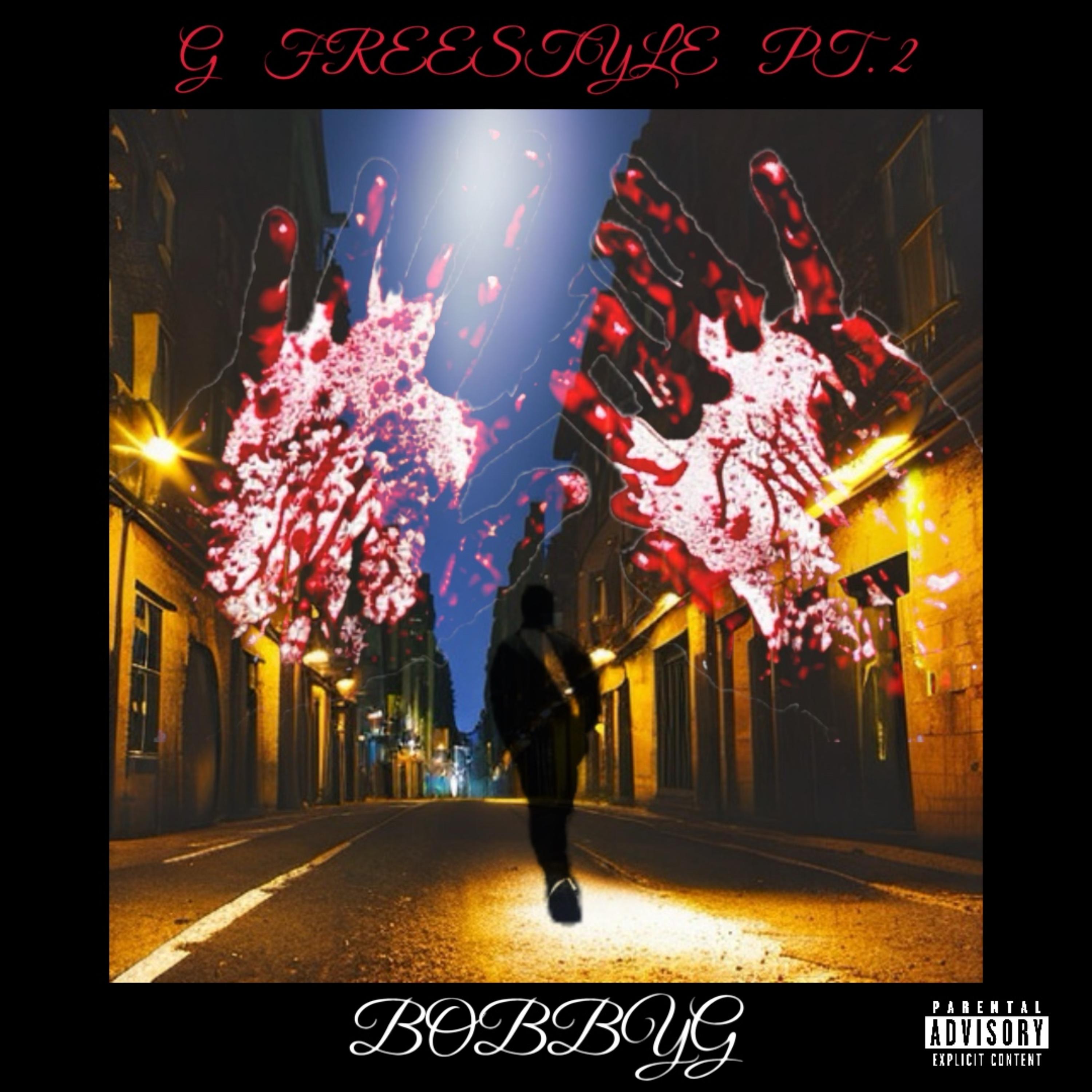 G Freestyle Pt. 2 by BobbyG cover art