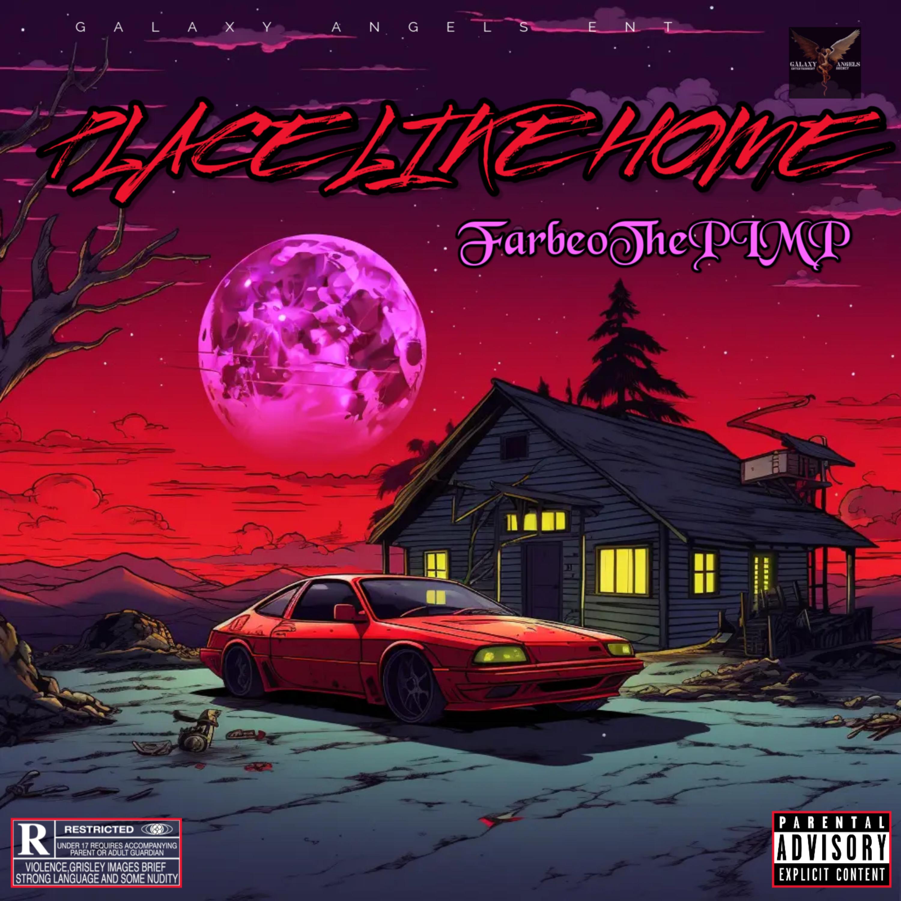 PLACE_LIKE_HOME by Farbeo_the_pimp cover art
