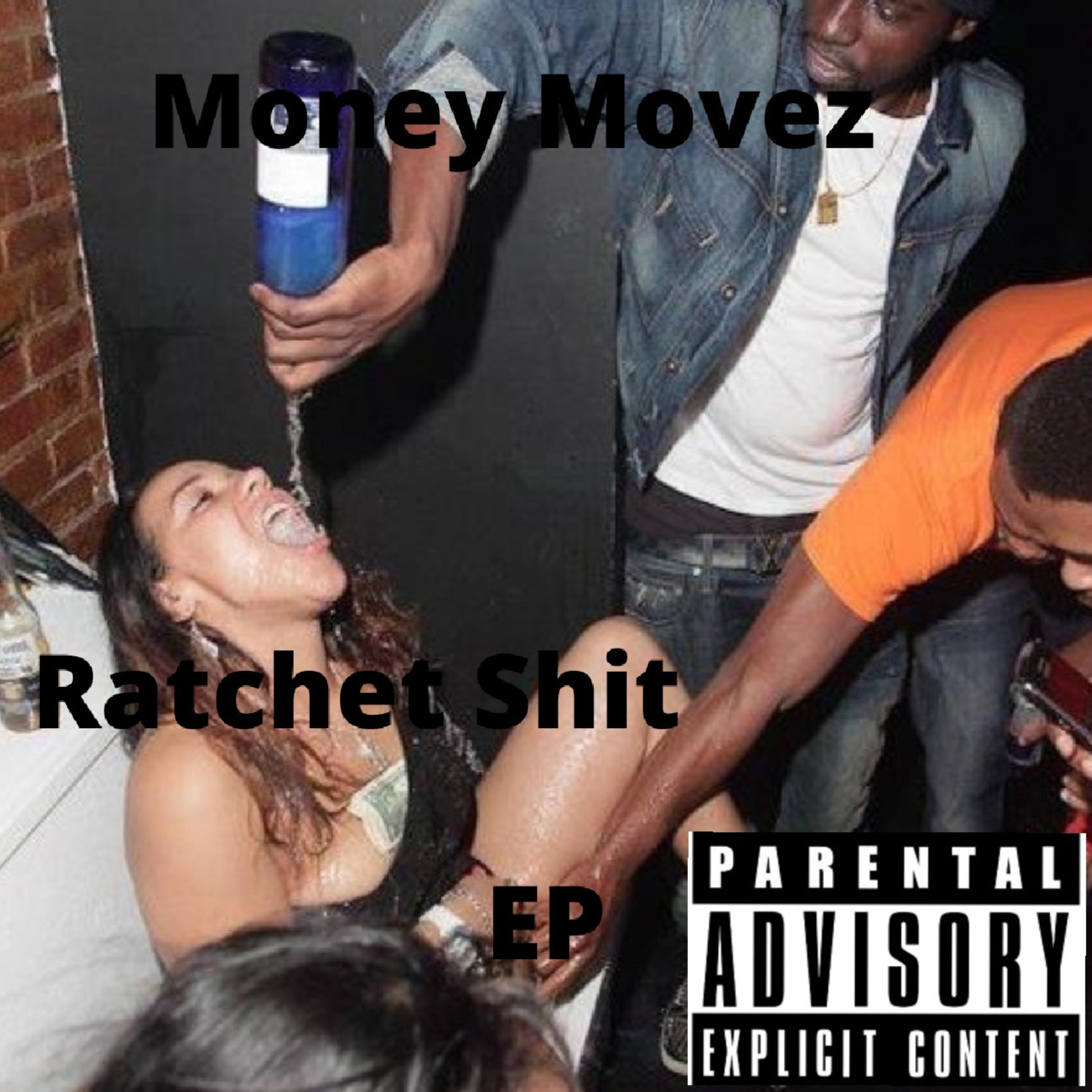 Ratchet Shit artwork