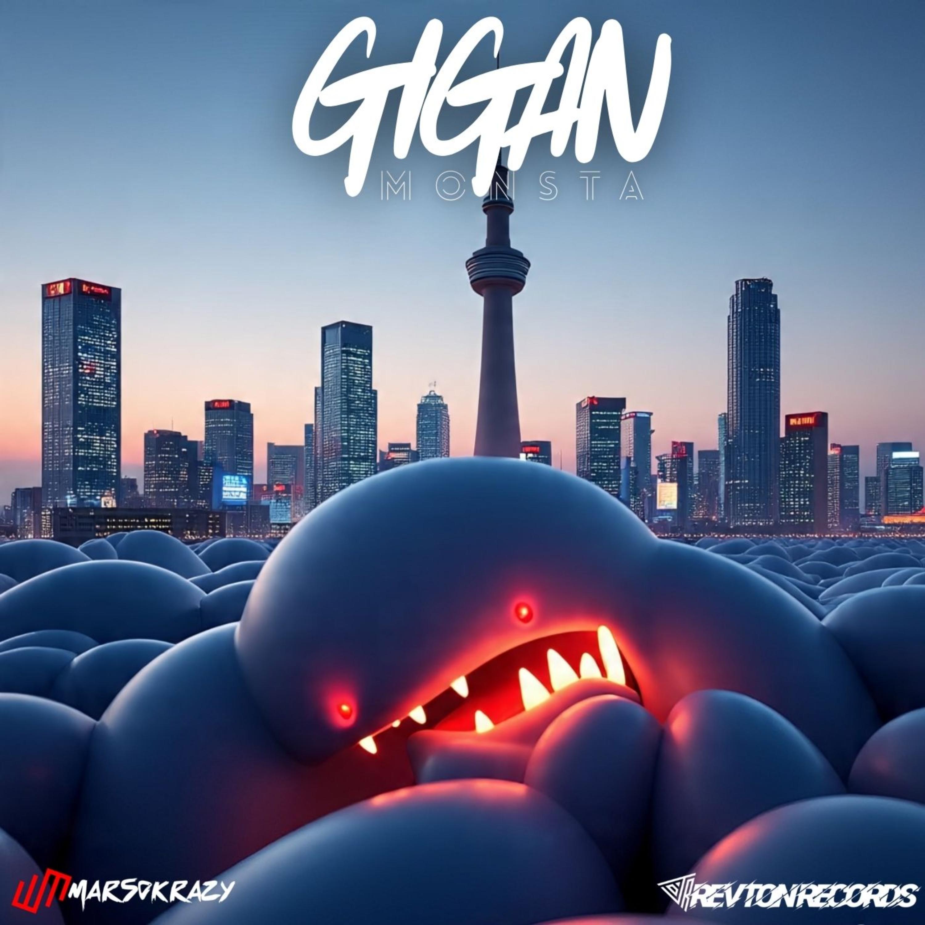 GIGAN MONSTA artwork